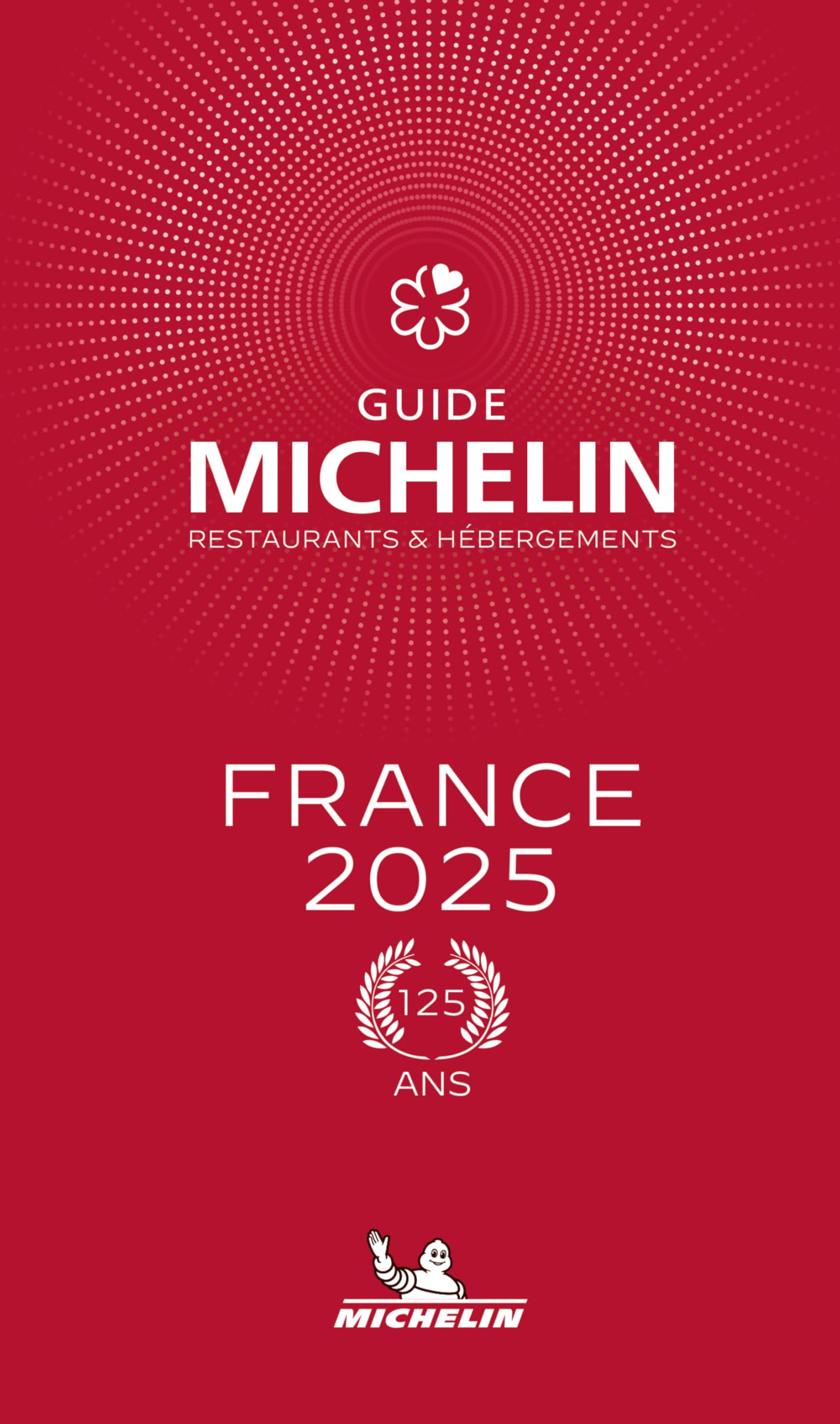 Guide Michelin France 2025 9782067268302