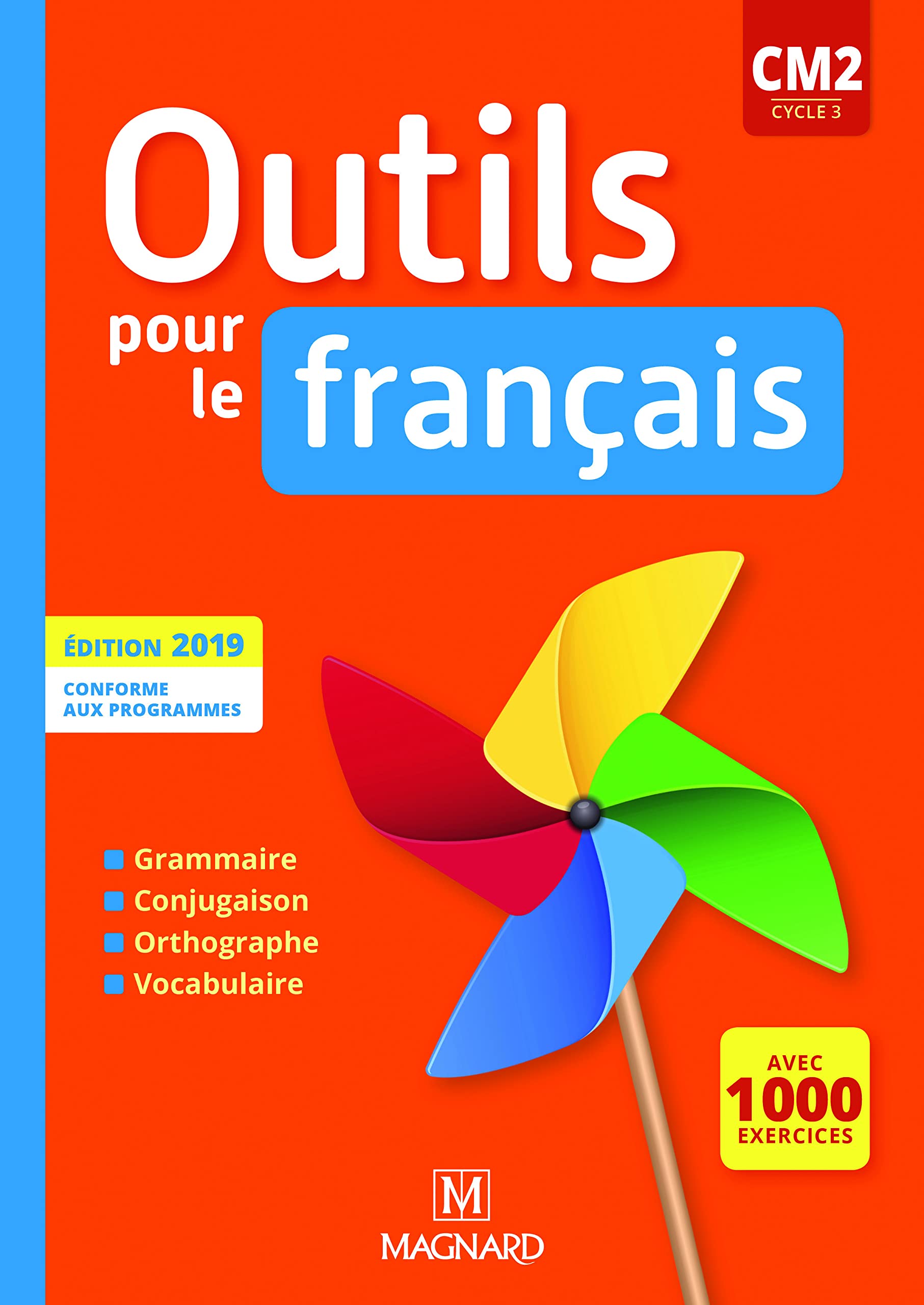 Outils pour le Français CM2 (2019) - Manuel 9782210505360