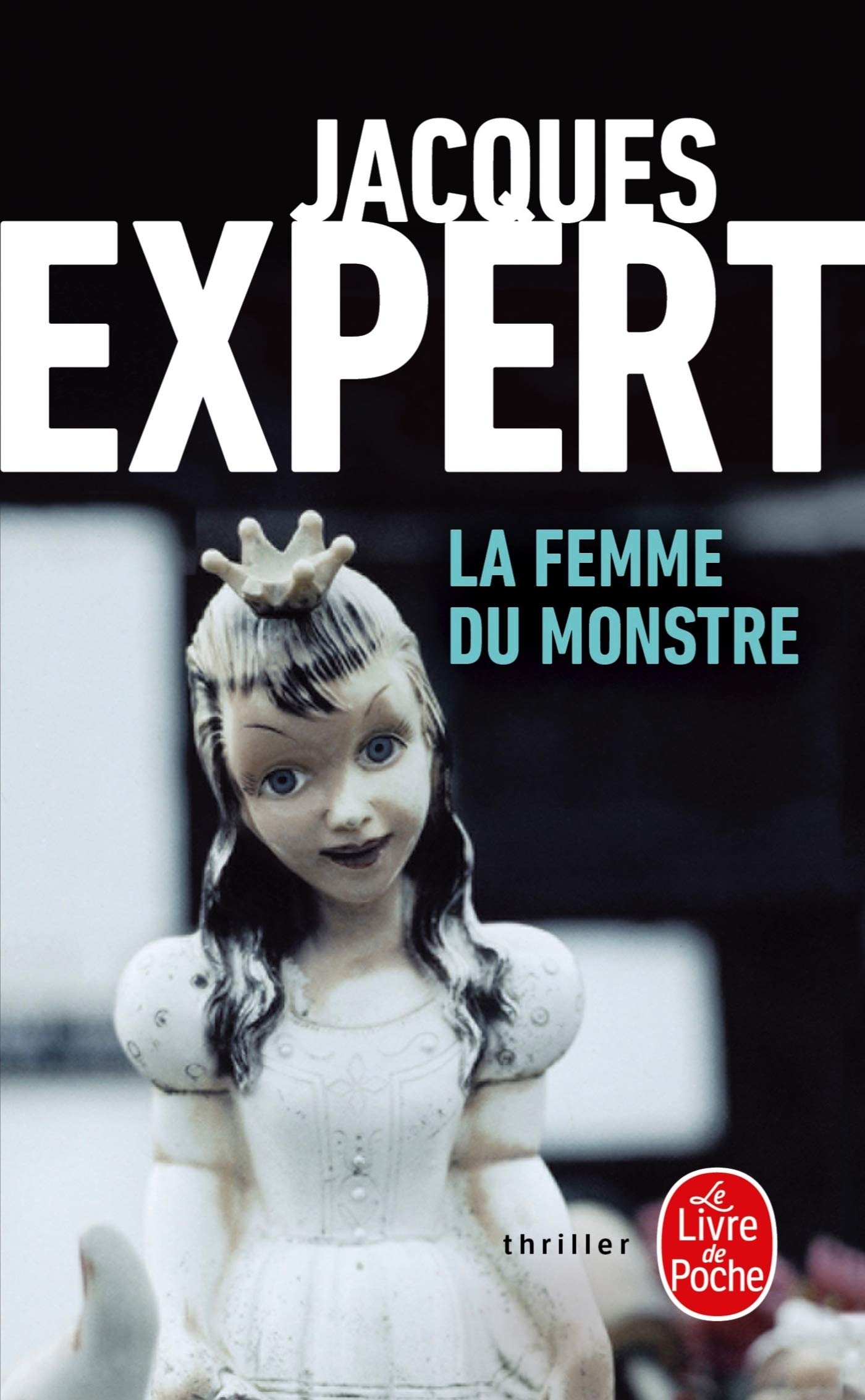 La Femme du monstre 9782253125563