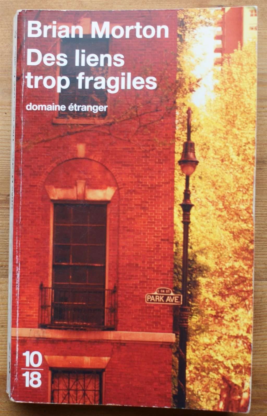 LIENS TROP FRAGILES 9782264048684