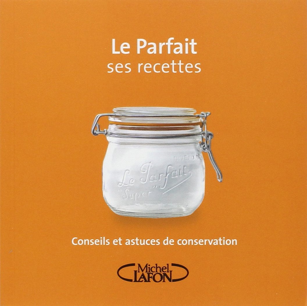 Le parfait 9782749905679