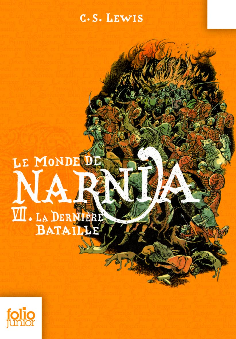 Le Monde de Narnia, VII : La Dernière Bataille 9782070619061