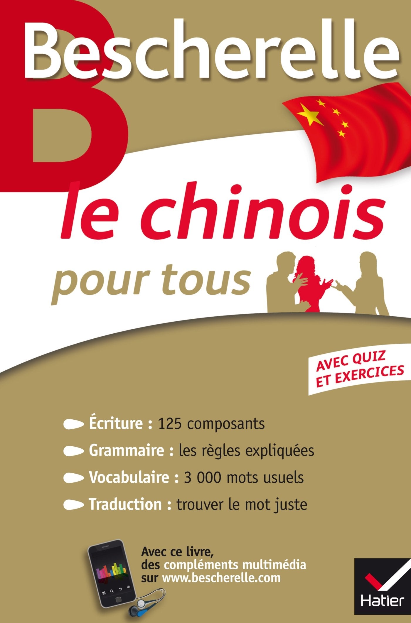 Bescherelle Le chinois pour tous: Écriture, Grammaire, Vocabulaire... 9782218978883