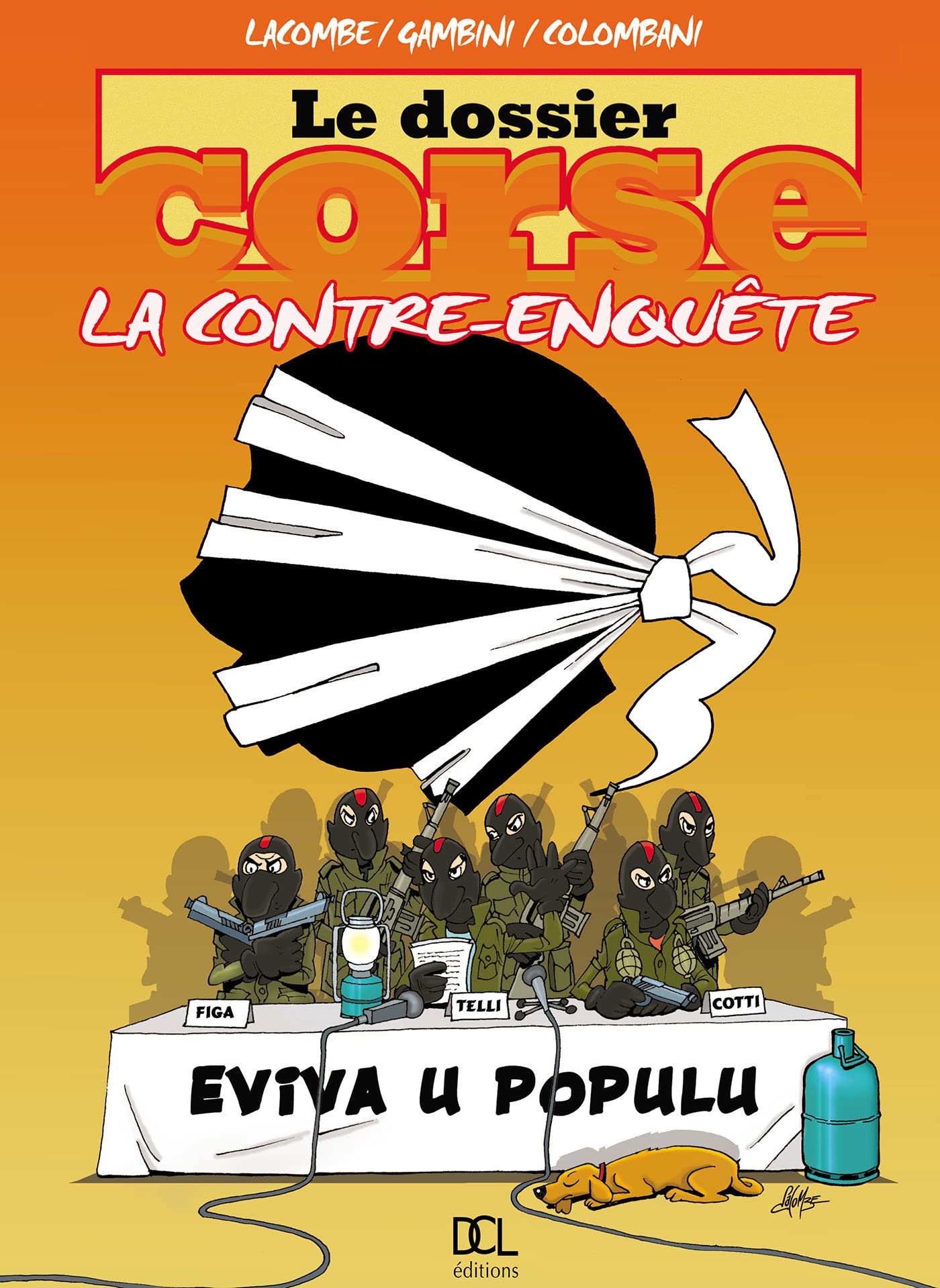 Le dossier corse : la contre-enquête 9782354160111