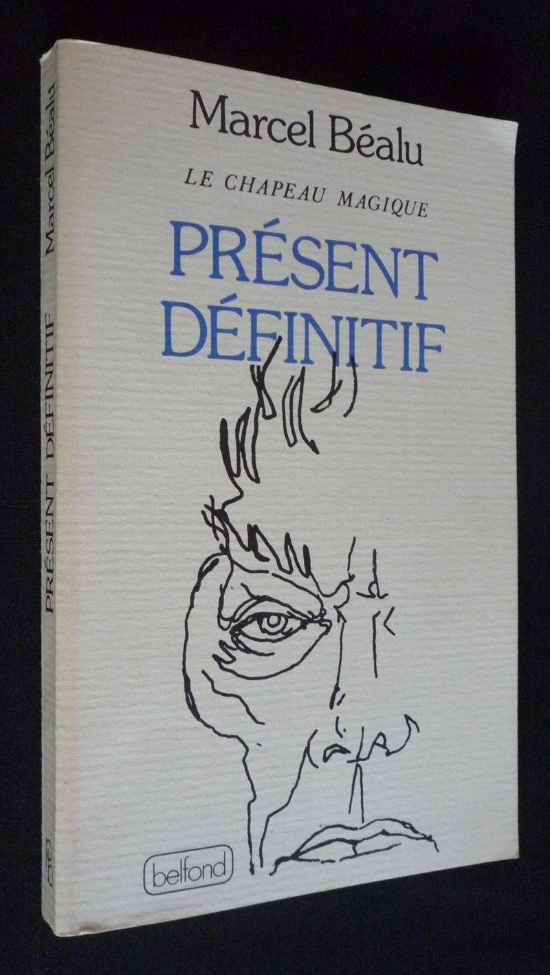 Présent Définitif. Le chapeau magique. 9782714415547
