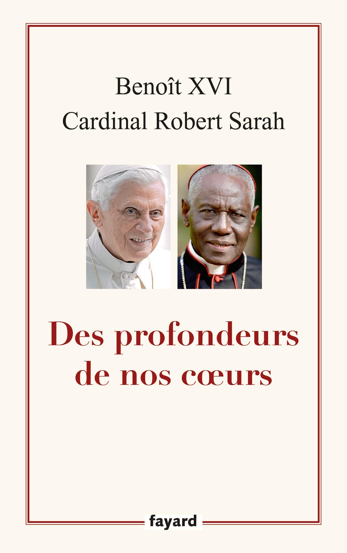 Des profondeurs de nos coeurs 9782213716947