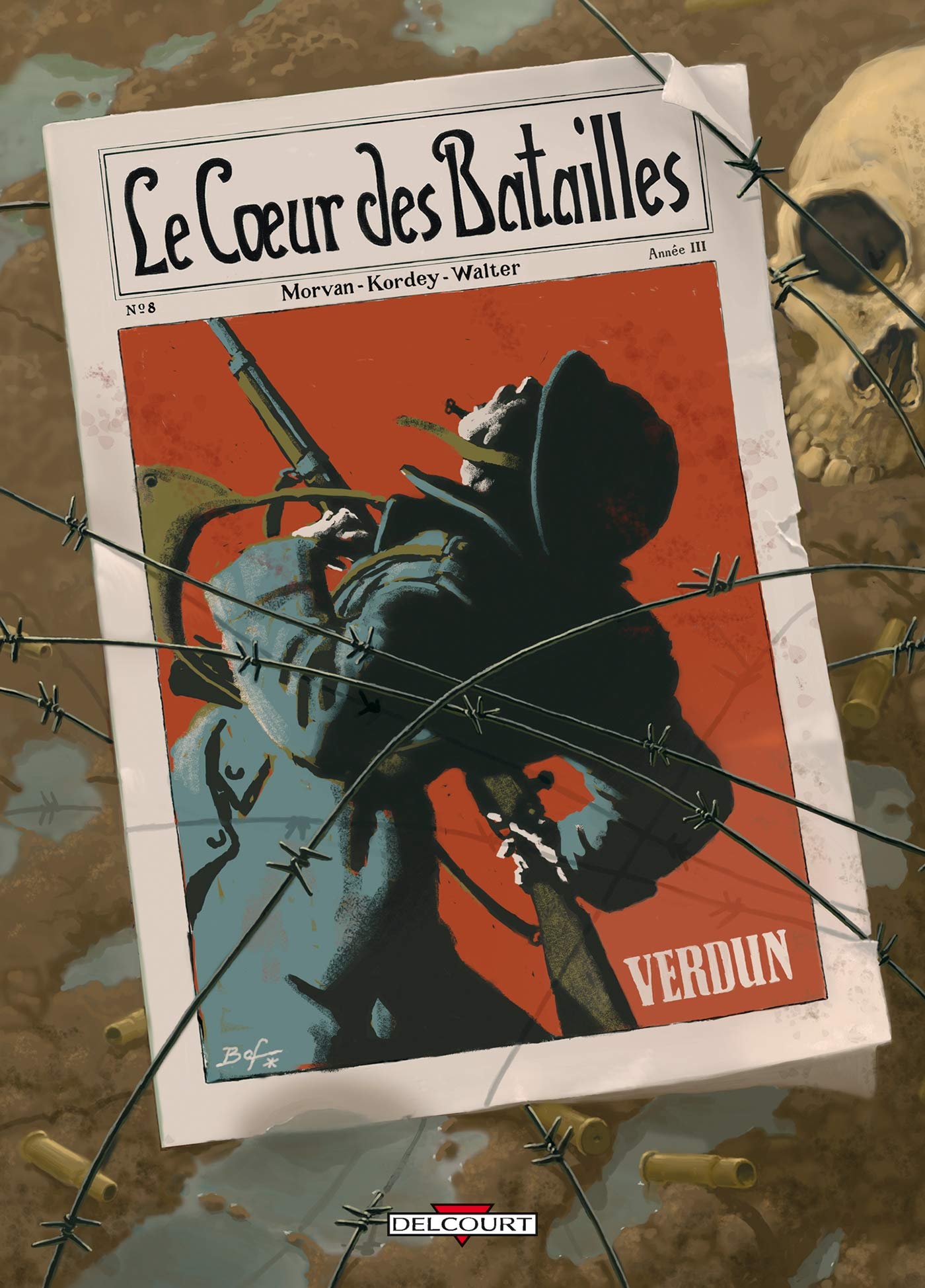 Le Coeur des batailles T02: Verdun 9782756004389