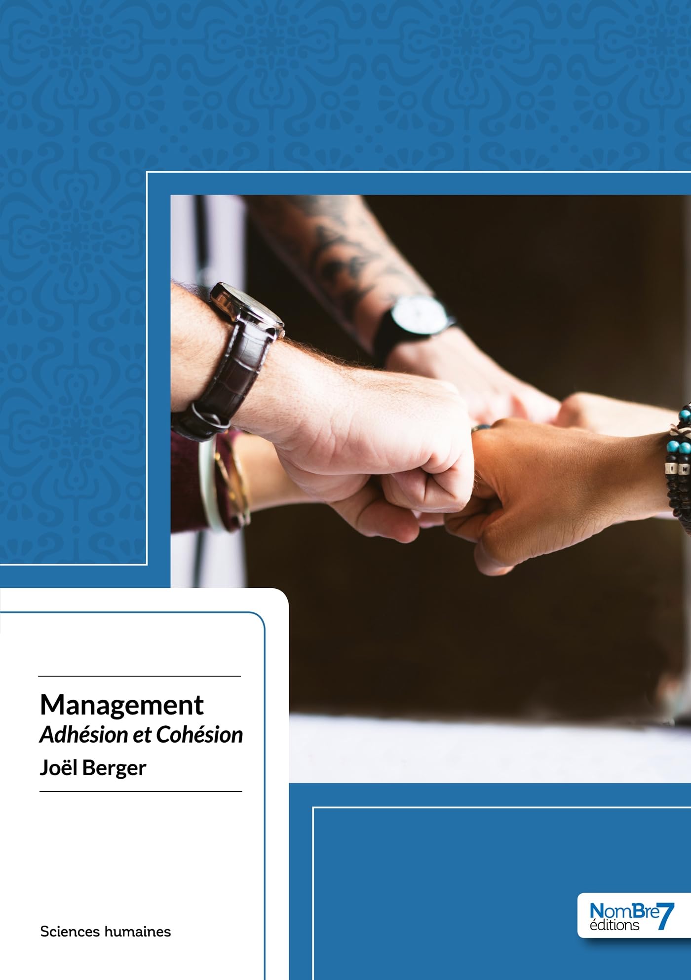 Management : Adhésion et Cohésion 9782368323076