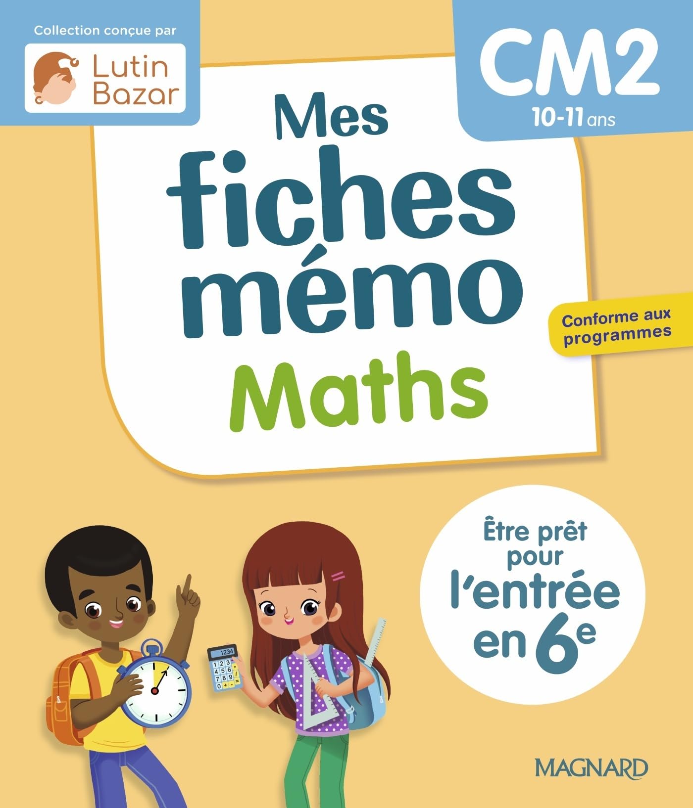 Mes fiches mémo Maths CM2: Une collection conçue par Lutin Bazar - Être prêt pour l'entrée en 6e 9782210784697