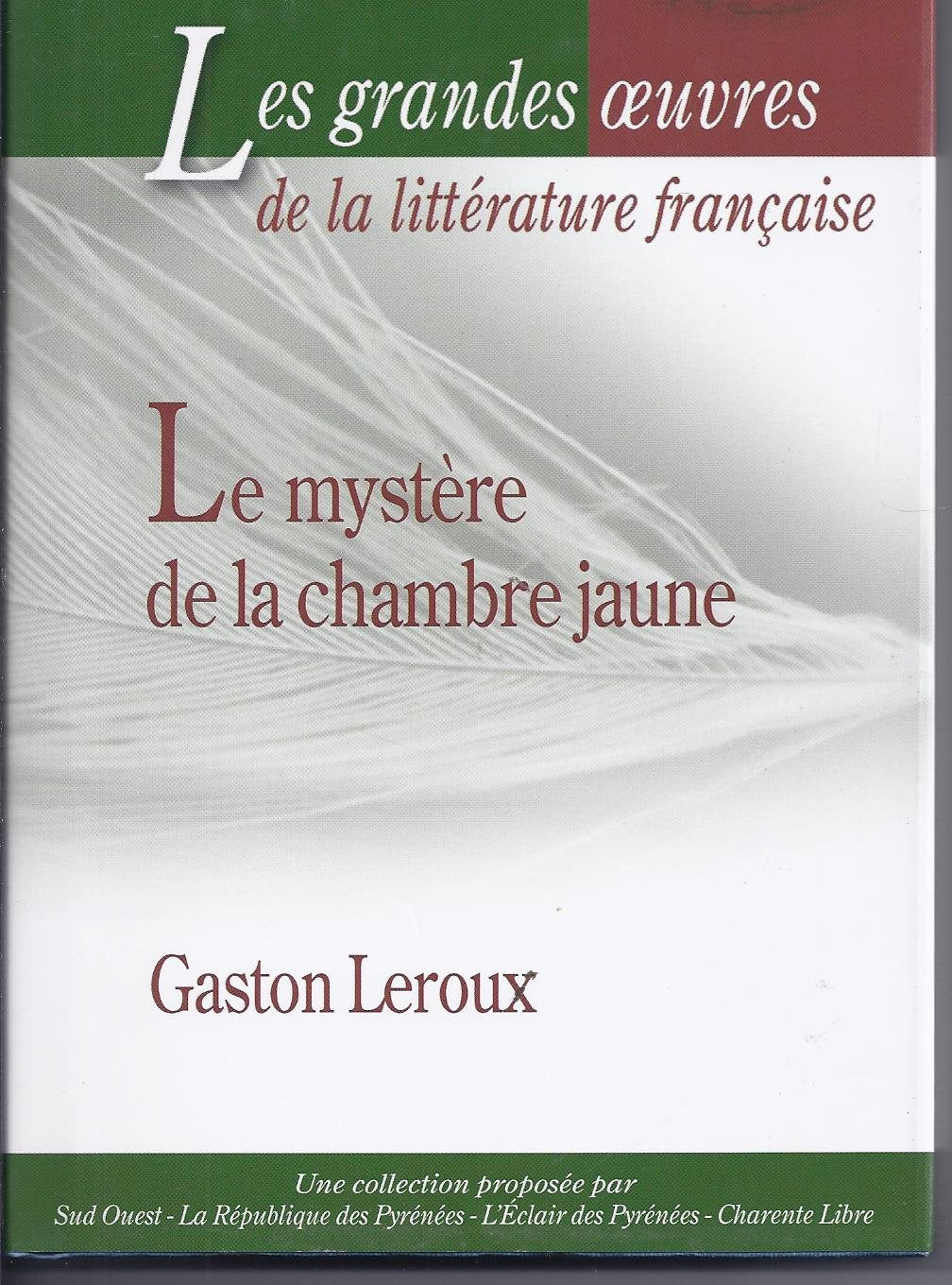 LE MYSTERE DE LA CHAMBRE JAUNE 9782874270277