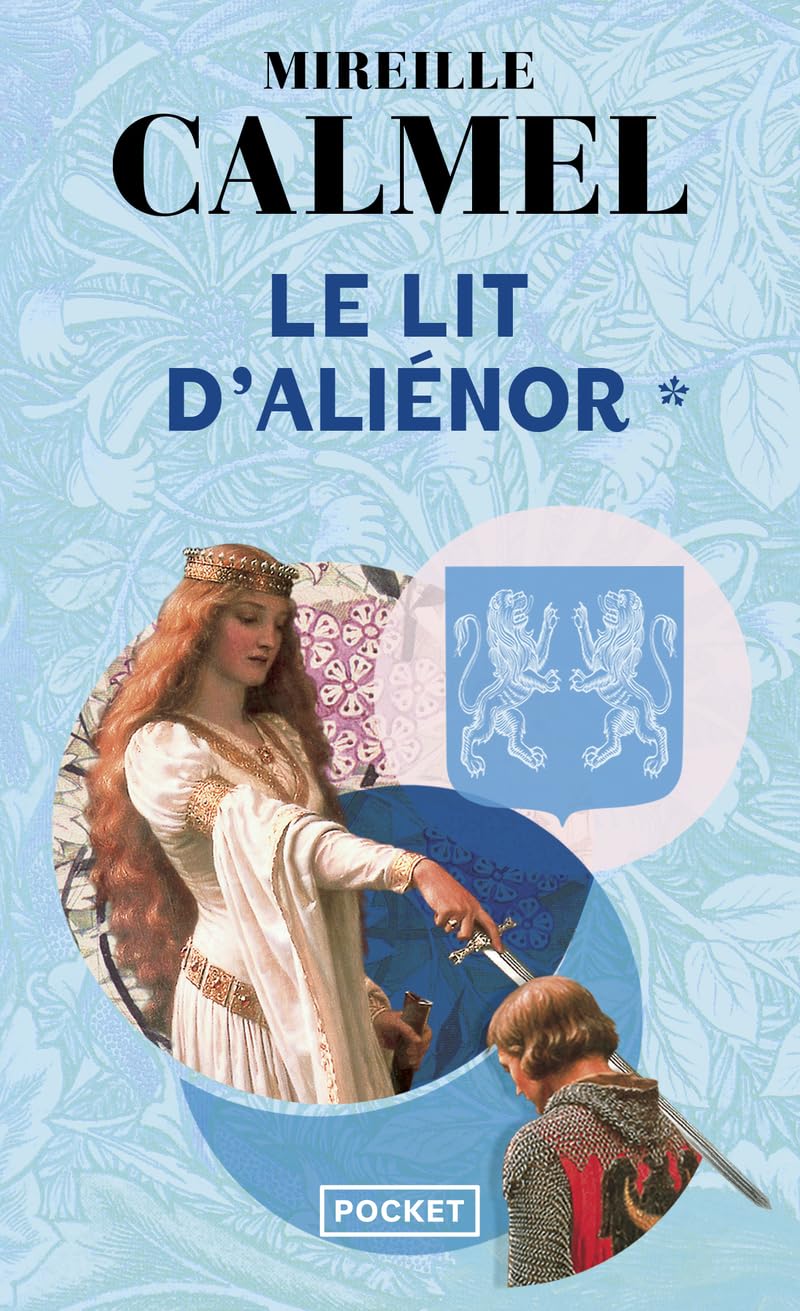 Le lit d'Aliénor, Tome 1 9782266126878