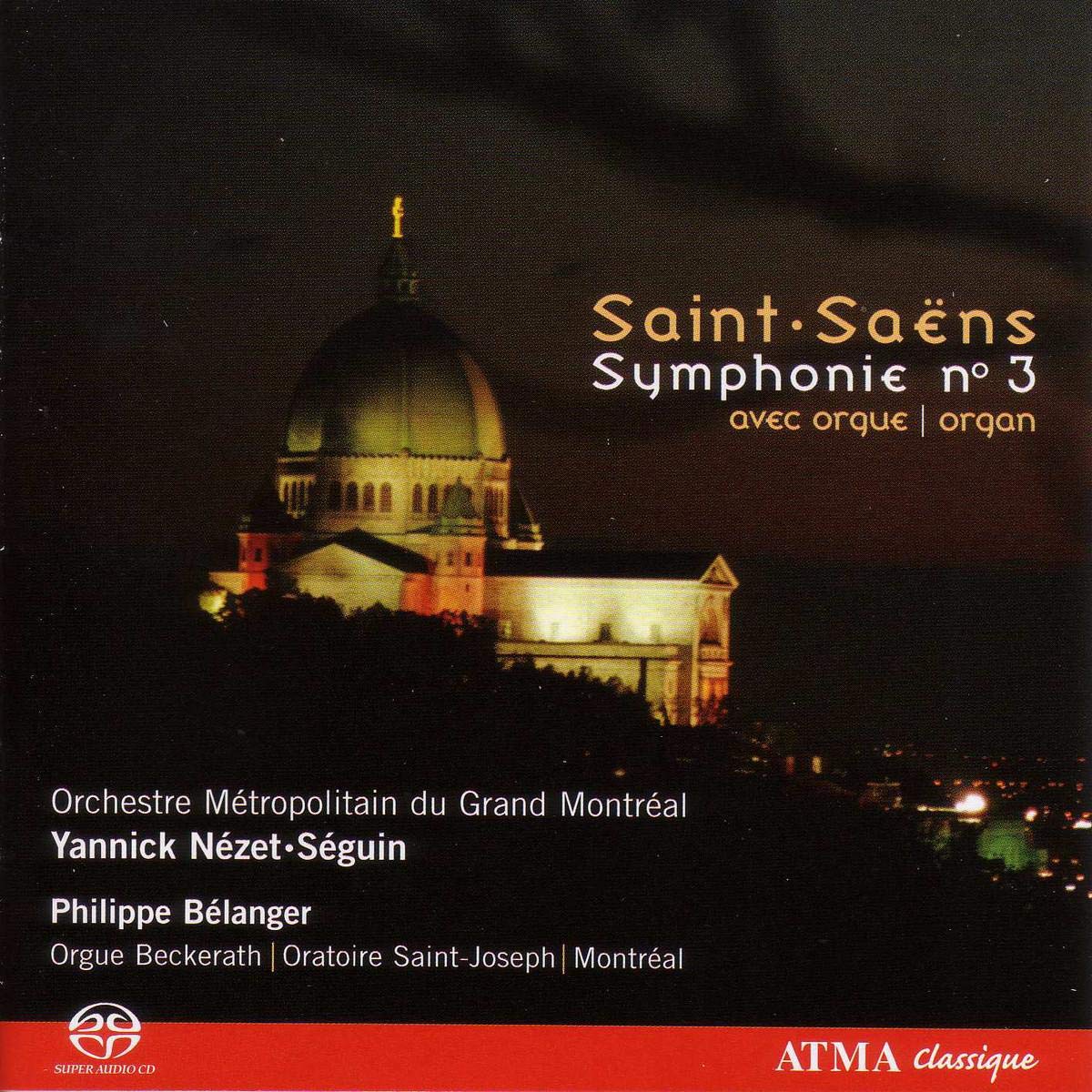 Saint Saëns : Symphonie N°3 / Yannick Nézet-Seguin 0722056233125