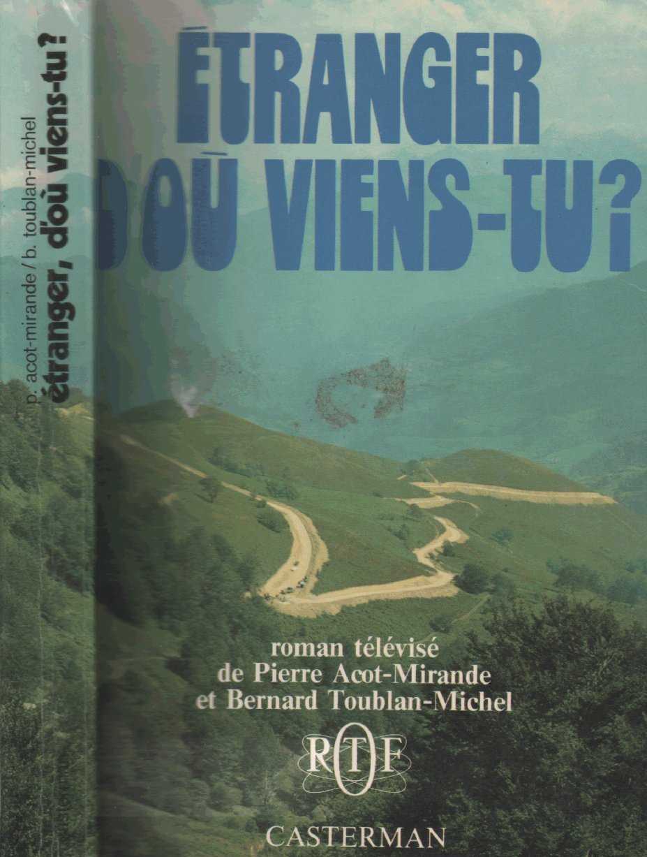 Etranger d'ou viens-tu? 9782203223035