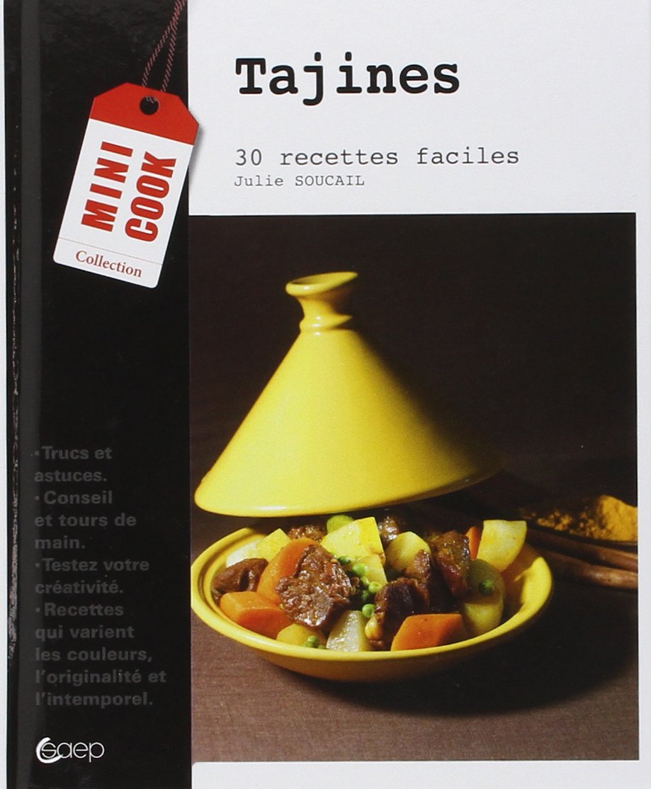 Tajines - 30 recettes faciles 9782737201646