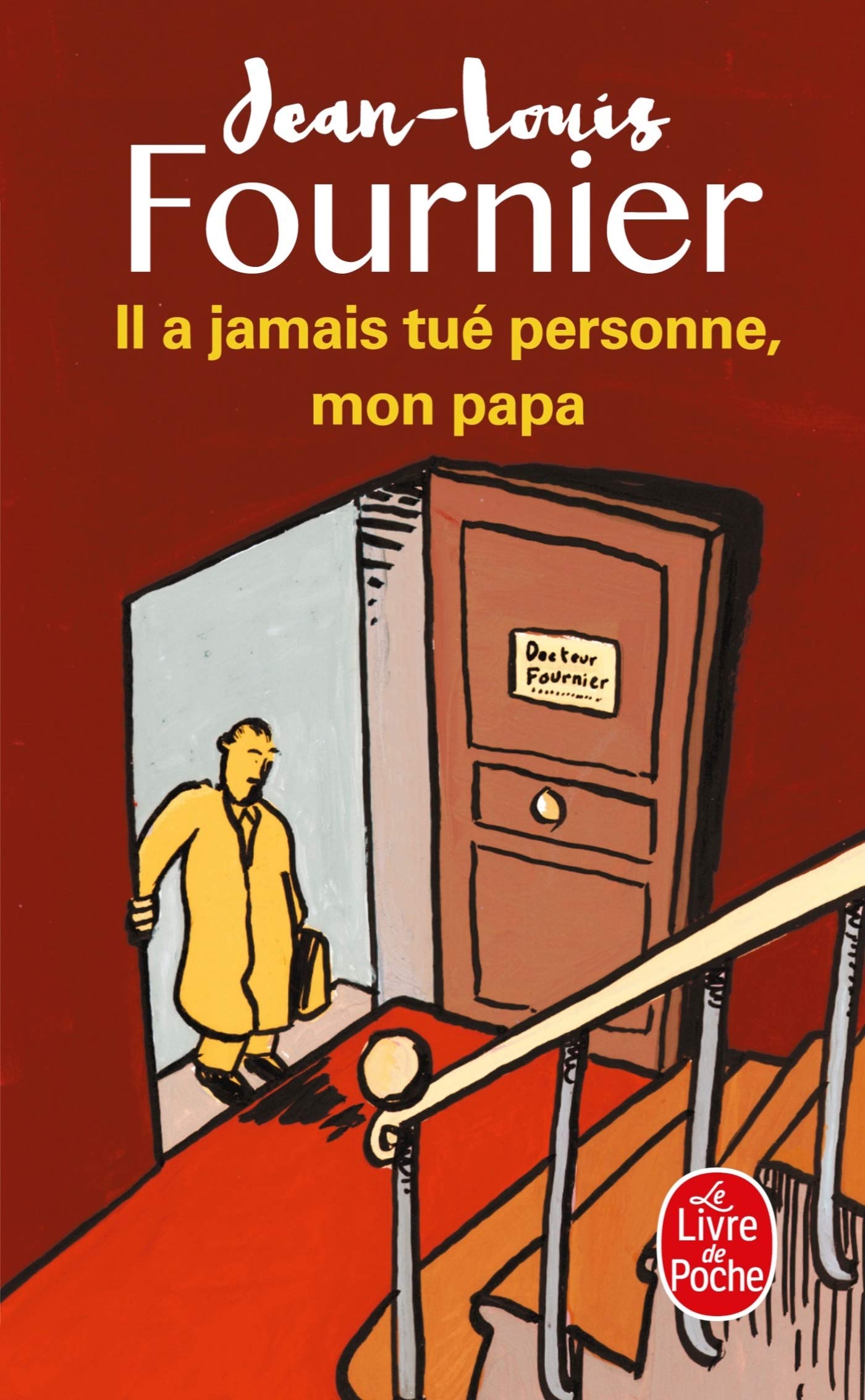 Il a jamais tué personne, mon papa 9782253148678