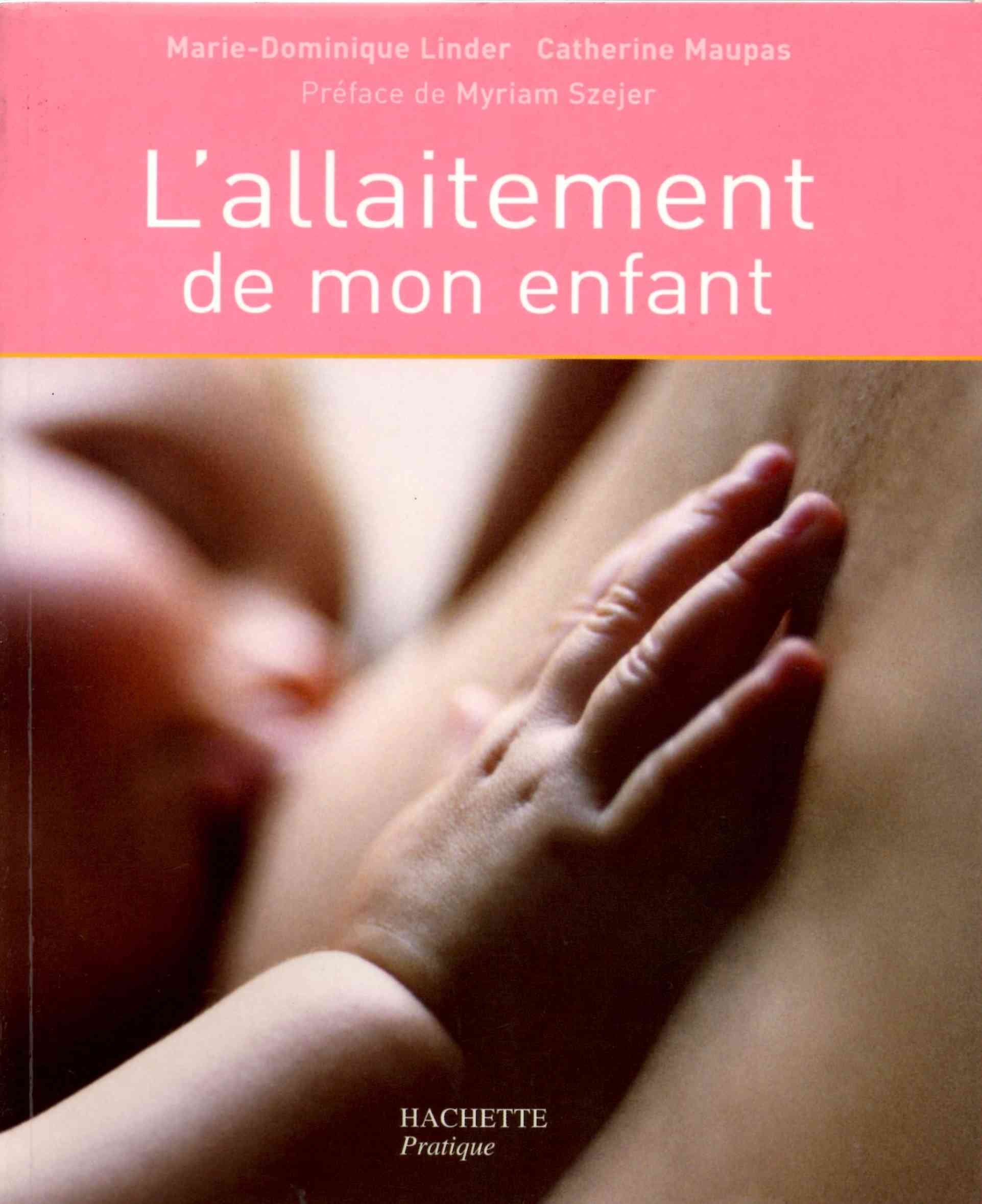 L'allaitement de mon enfant 9782012349841