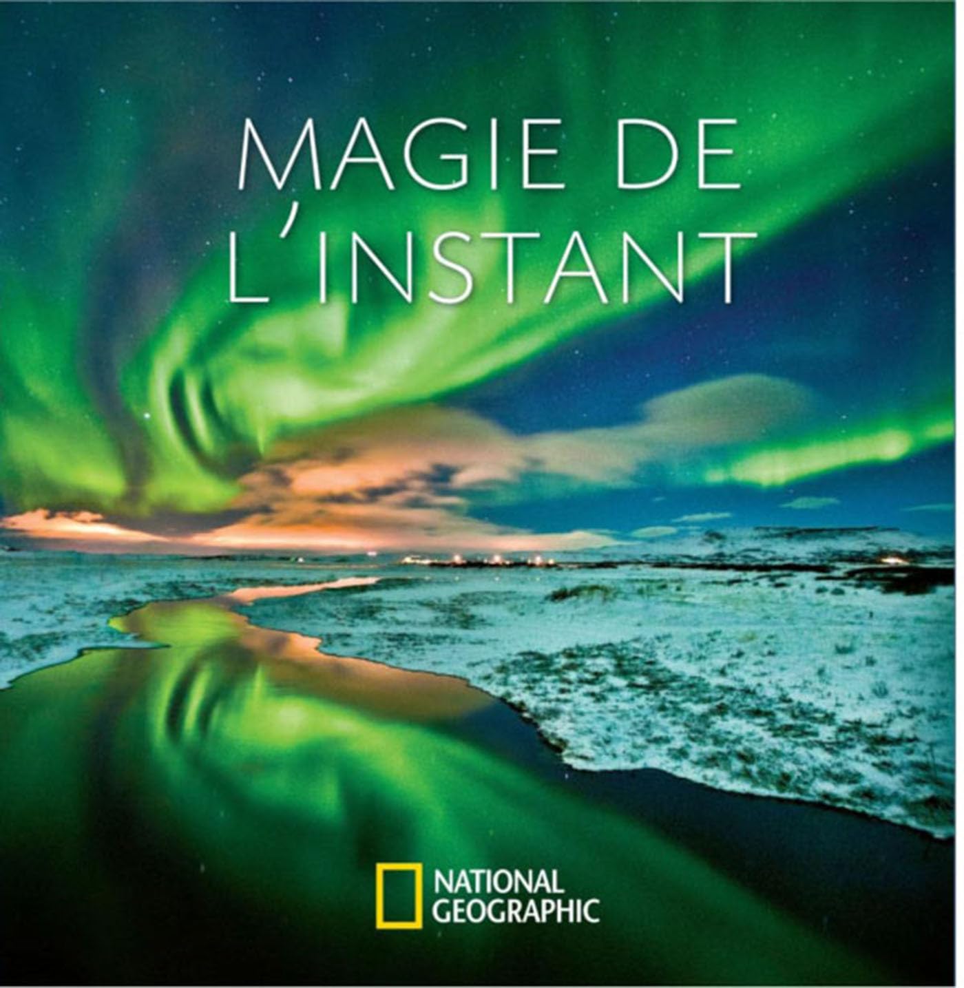 Magie de l'instant 9782822901031