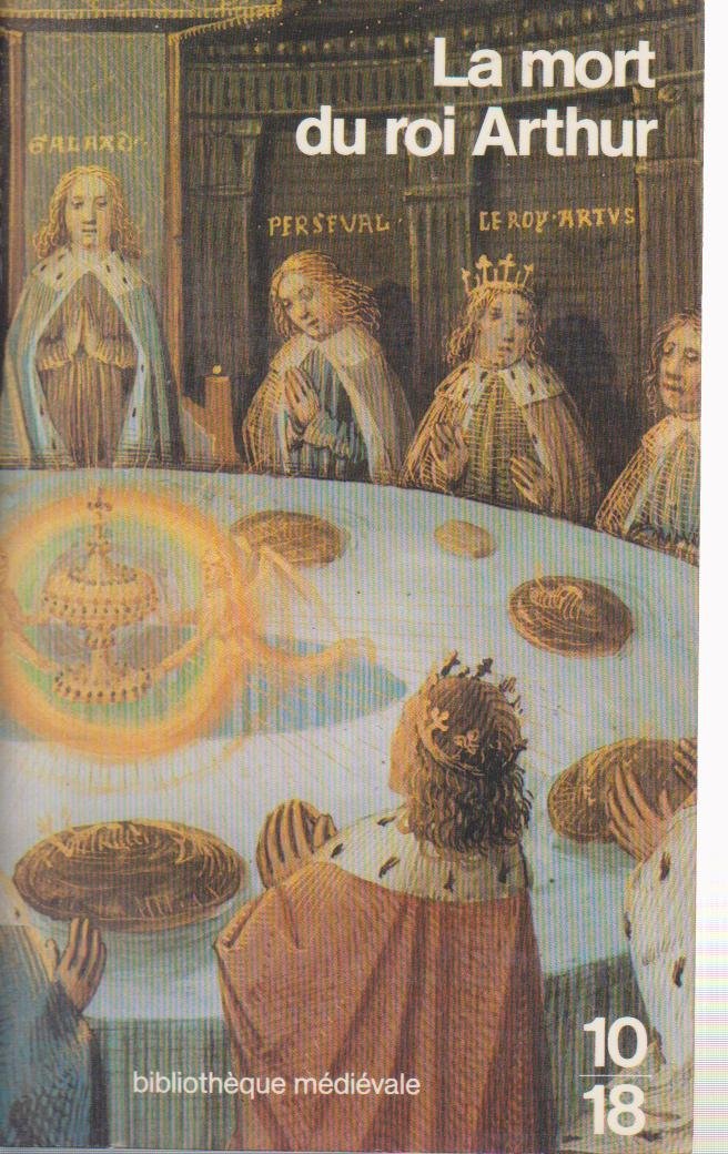 La Mort du roi Arthur (10-18) 9782264005403