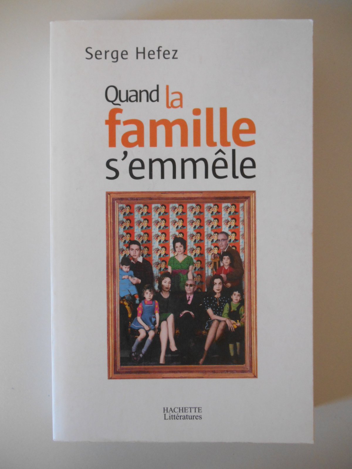 Quand la famille s'emmèle 9782012357044