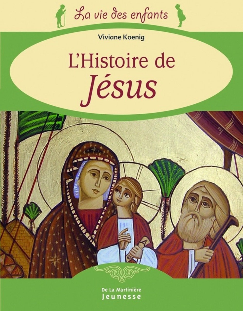 L'Histoire de Jésus 9782732435626