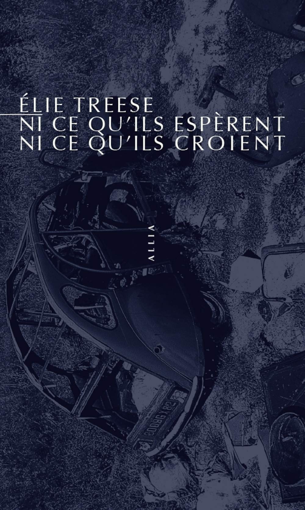 Ni ce qu'ils esperent, ni ce qu'ils croient 9782844855862