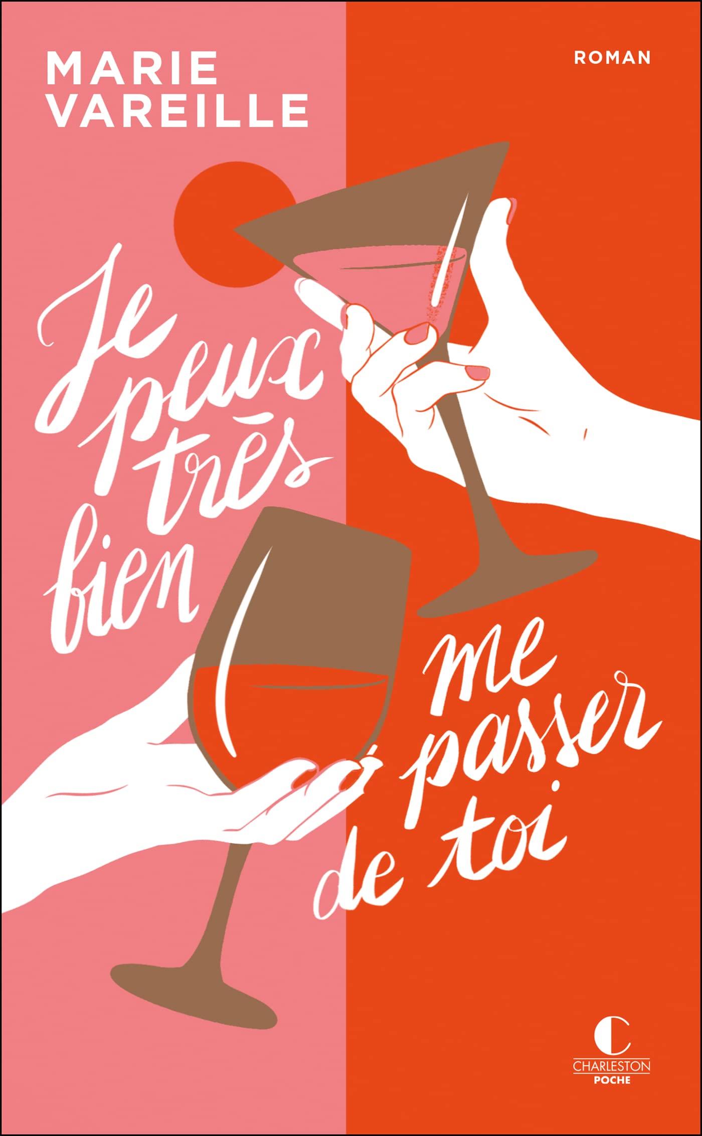 Je peux très bien me passer de toi - édition 10 ans Charleston: Anniversaire 10 ans 9782368129425