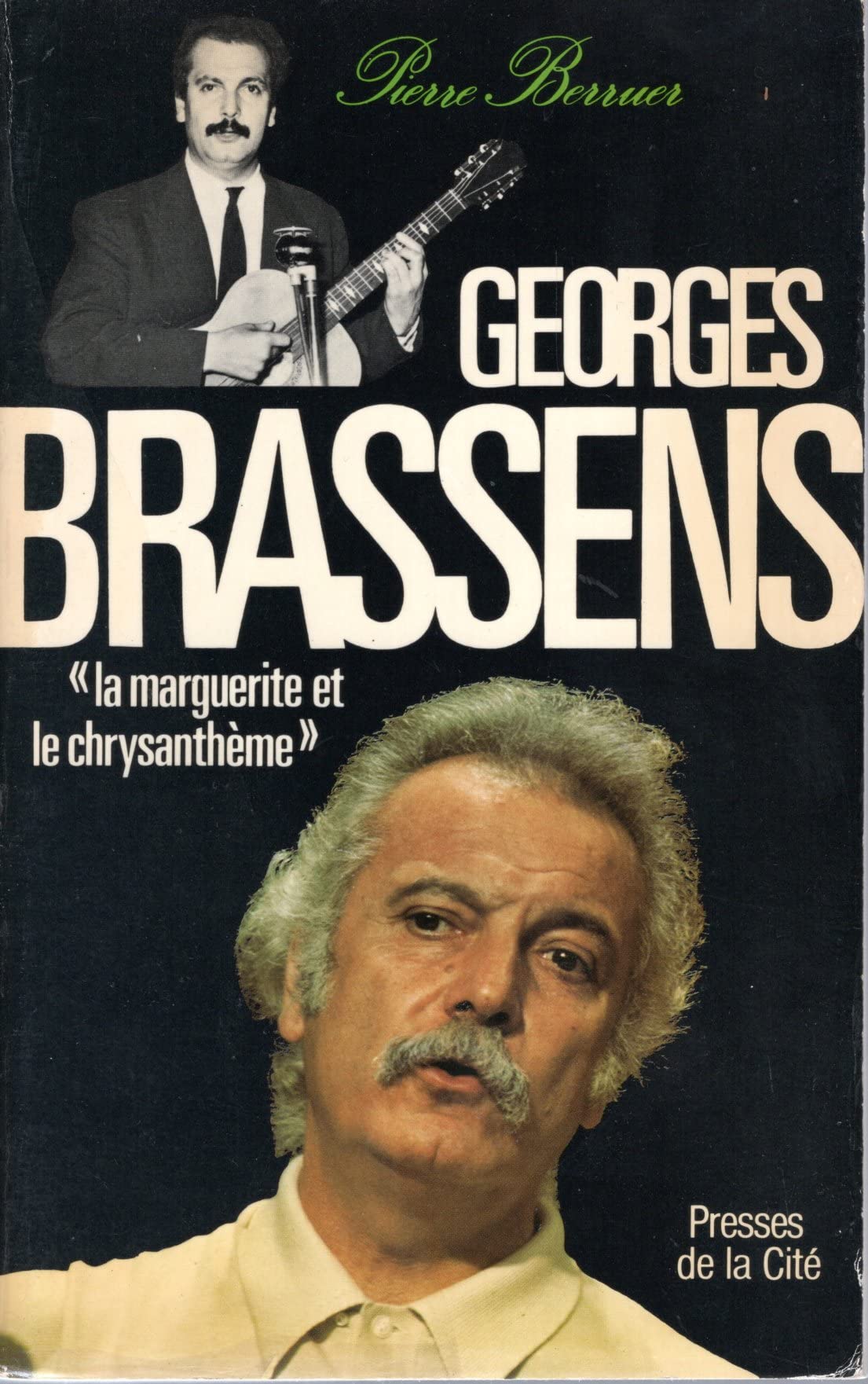 Brassens georges : la marguerite et le chrysanthème 9782258009448