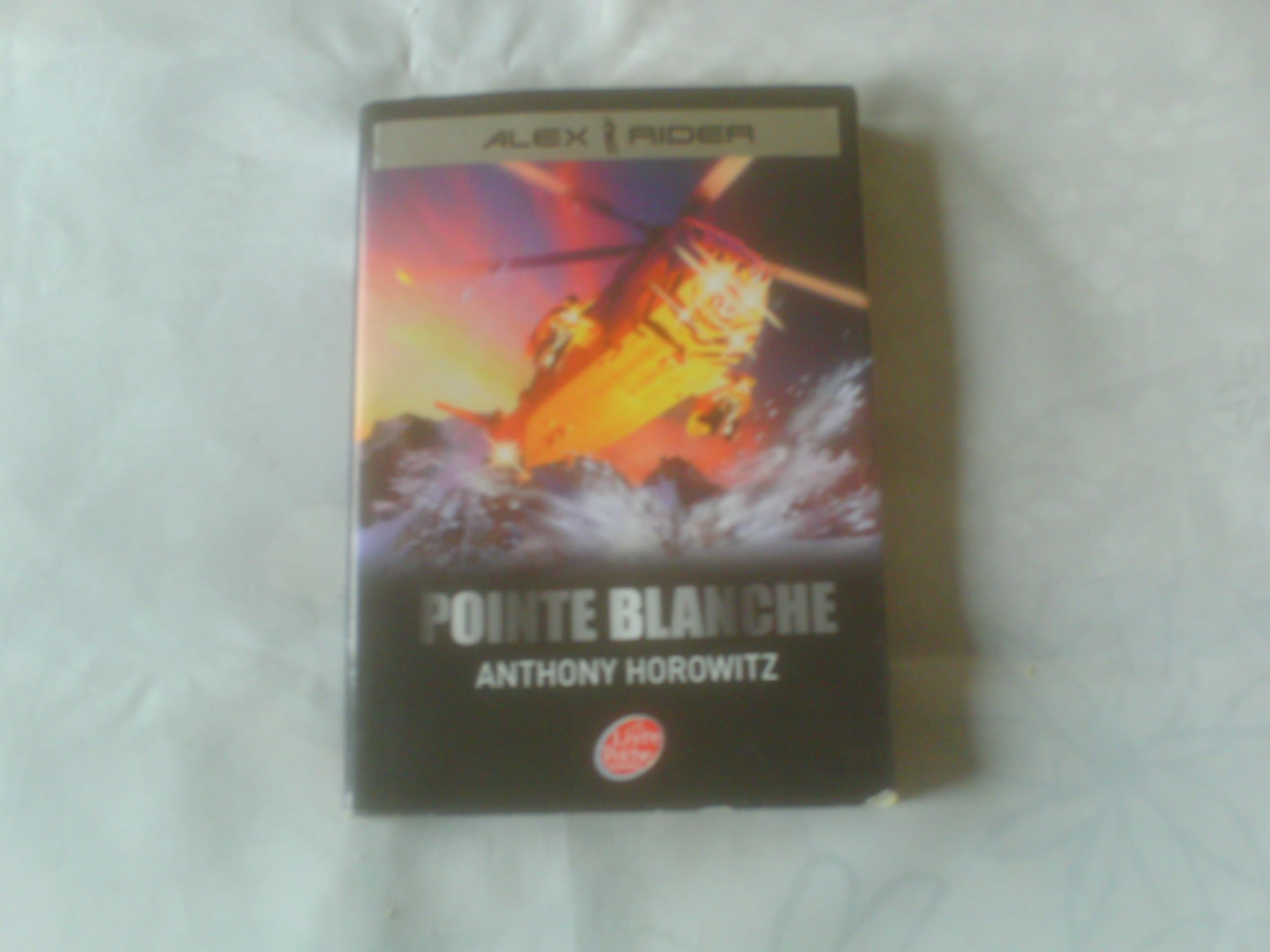 Alex Rider, tome 2 : Pointe Blanche 9782013224642