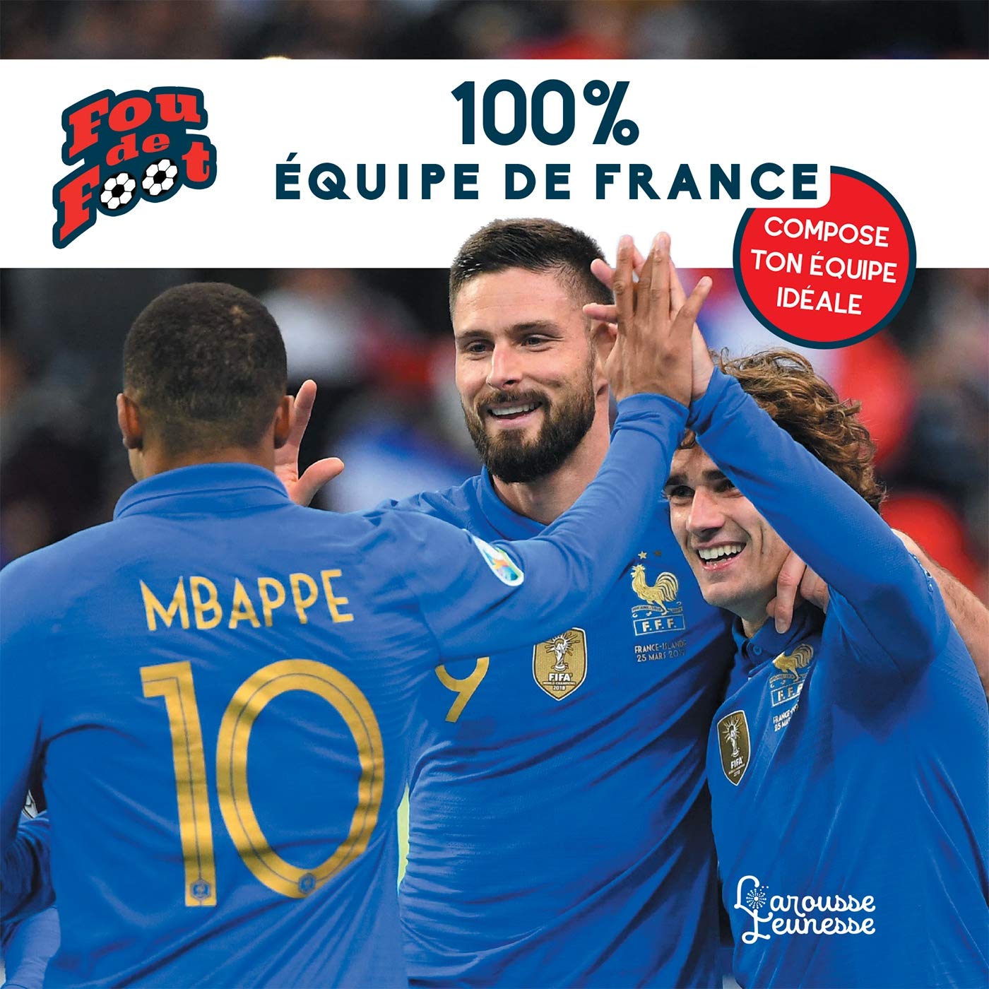 100% Equipe de France 9782035988843