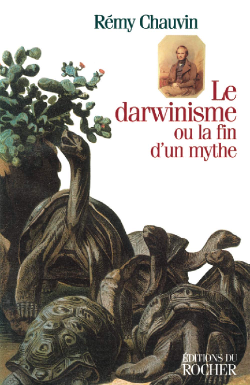 Le Darwinisme ou la Fin d'un mythe 9782268027043