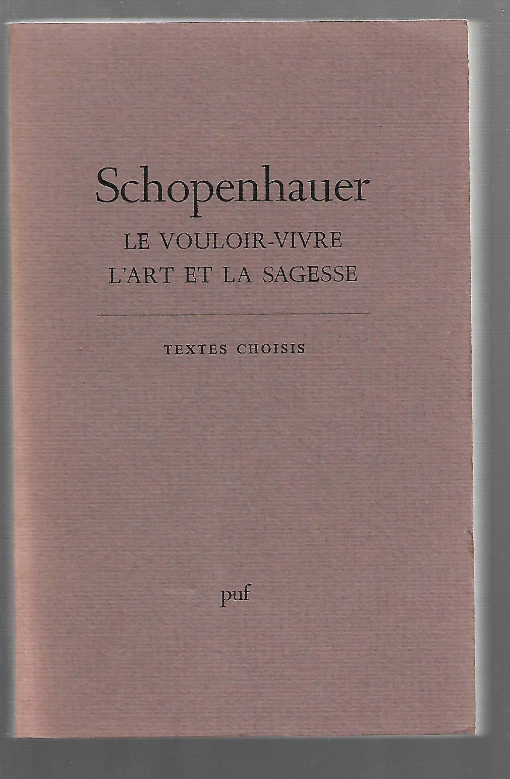 Vouloir vivre l'art et la sagesse 9782130382065