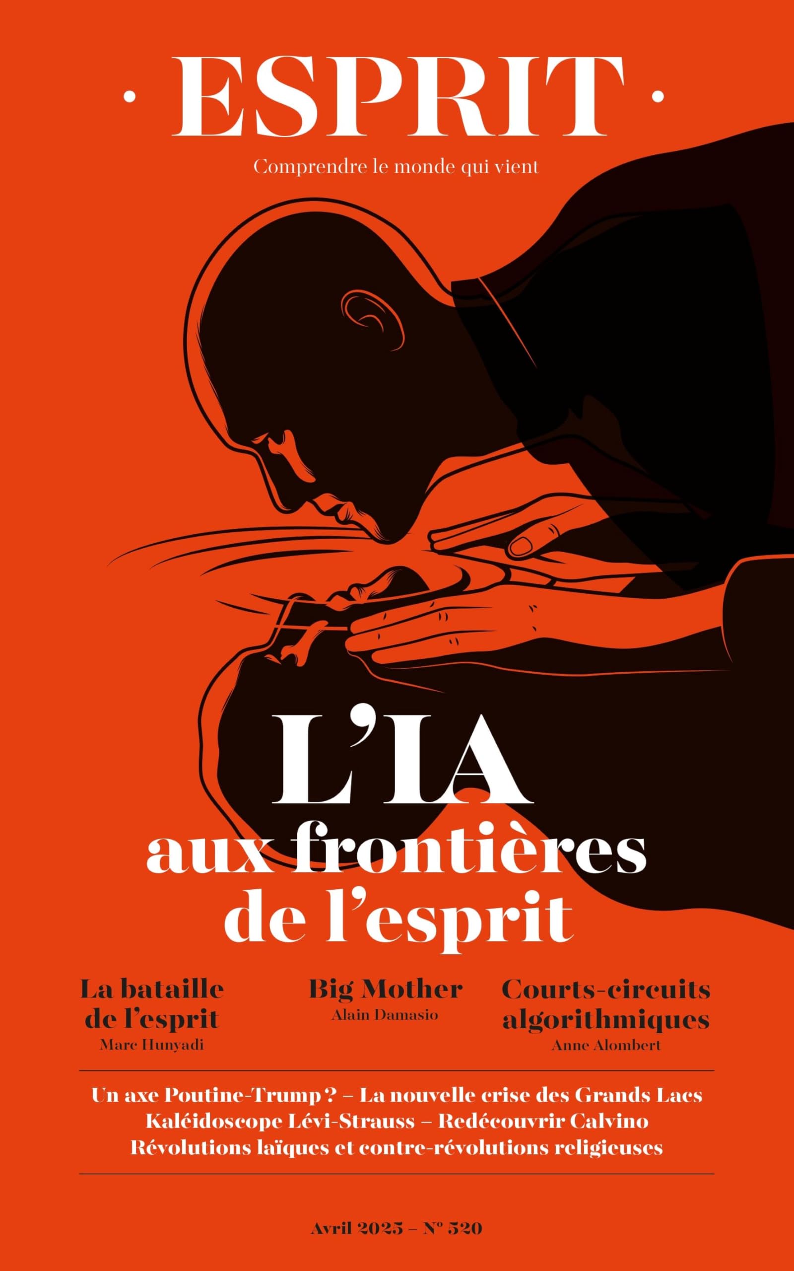 Esprit - L'IA aux frontières de l'esprit: Avril 2025 (520) 9782372343305