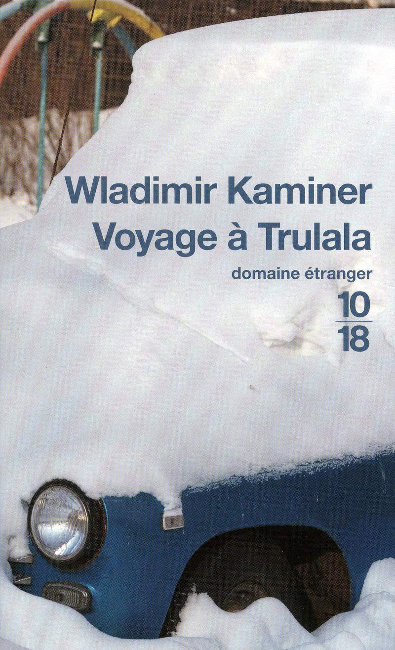 Voyage à Trulala 9782264043382