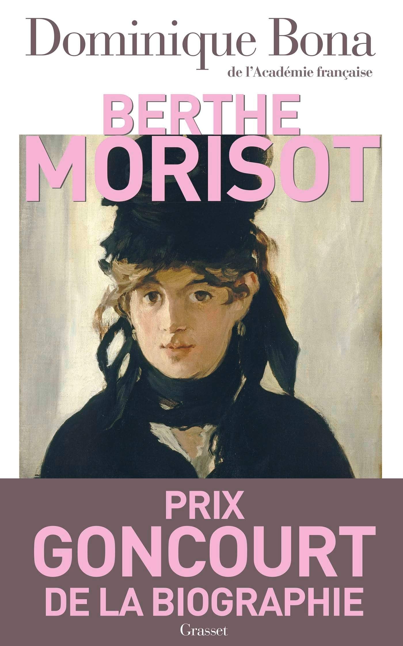 Berthe Morisot - Ned: biographie, nouvelle édition 9782246821960