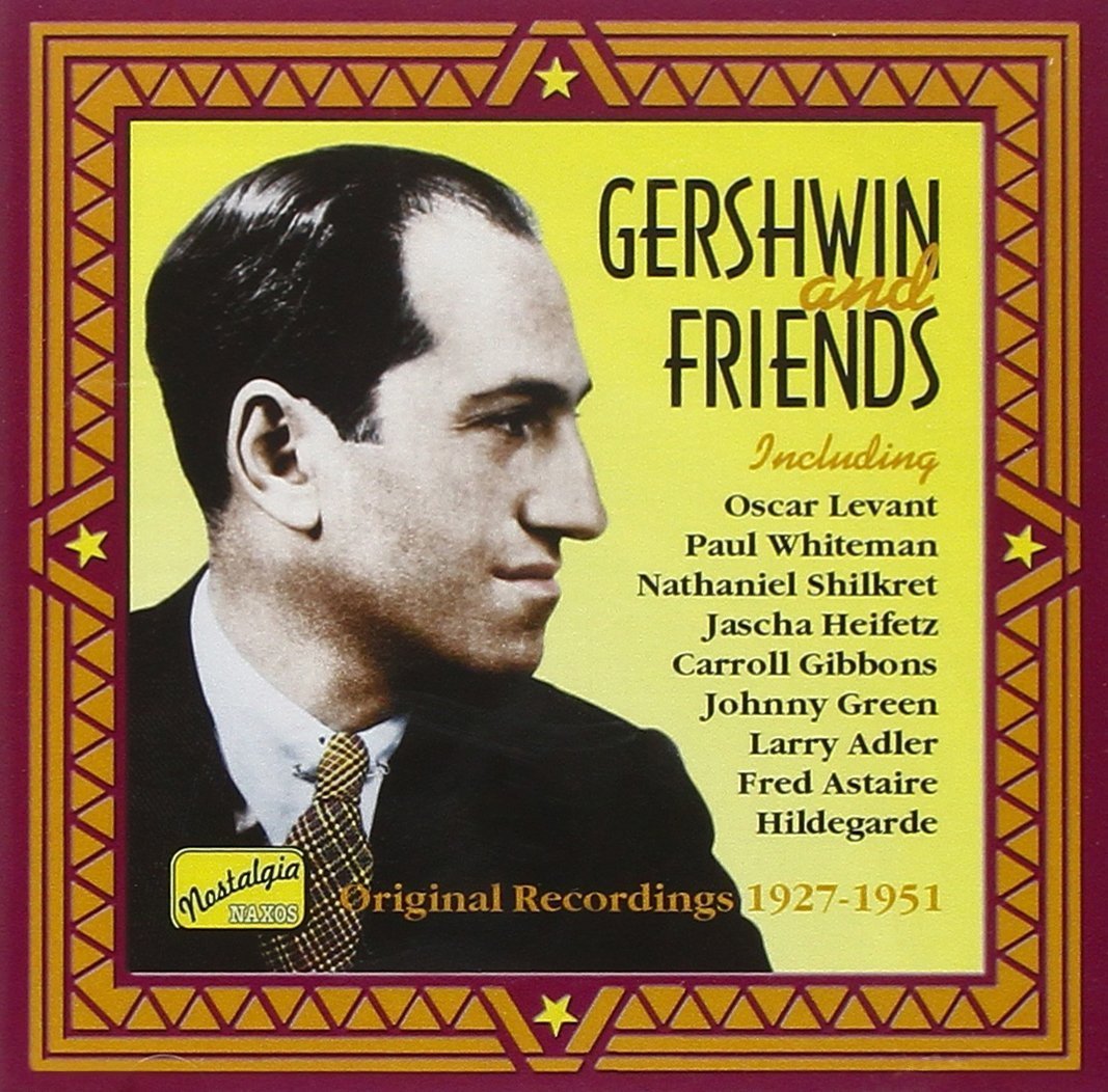 Gershwin & Friends [Import] 0636943266427