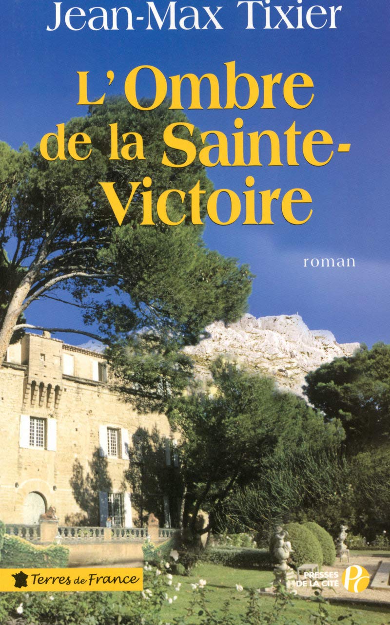 L'Ombre de la Sainte-Victoire 9782258075689