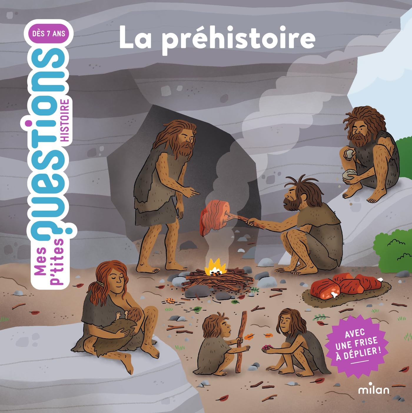 MES P'TITES QUESTIONS - La préhistoire - Dès 7 ans 9782408033507