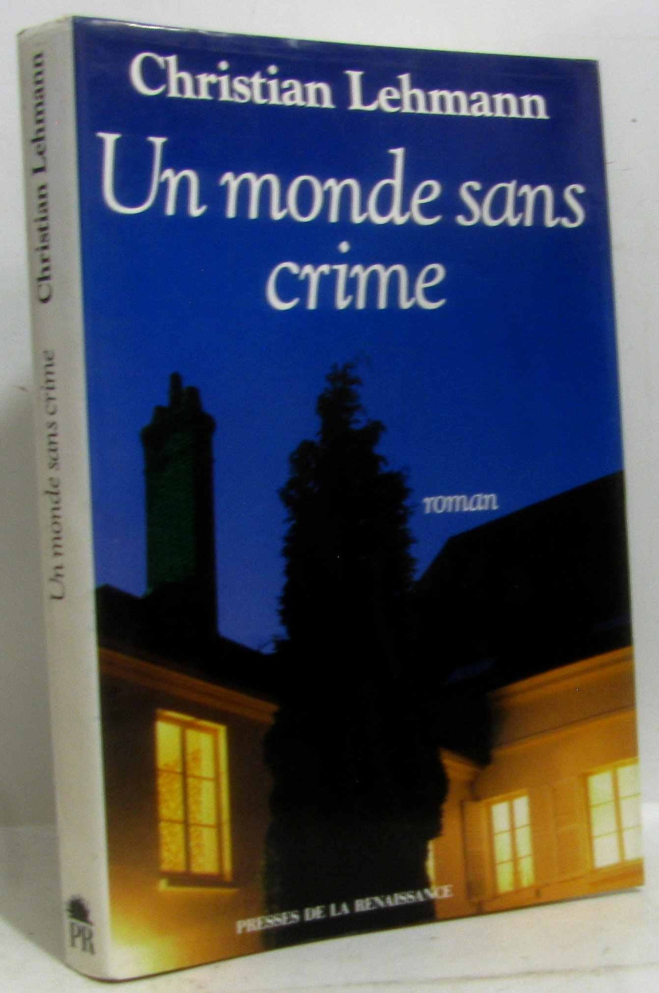 Un monde sans crime 9782856166666