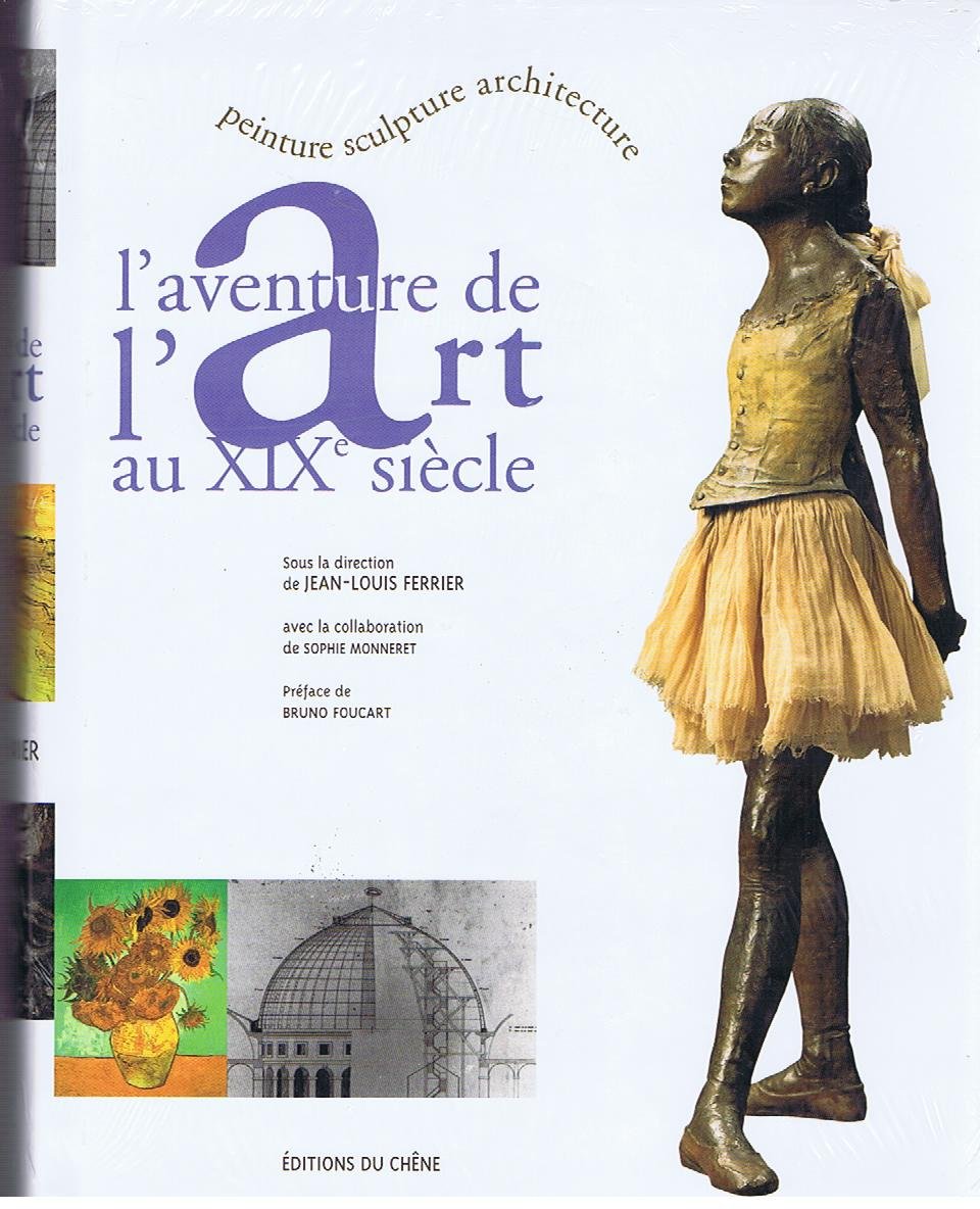 L'Aventure de l'Art au XIXème siècle 9782842775155