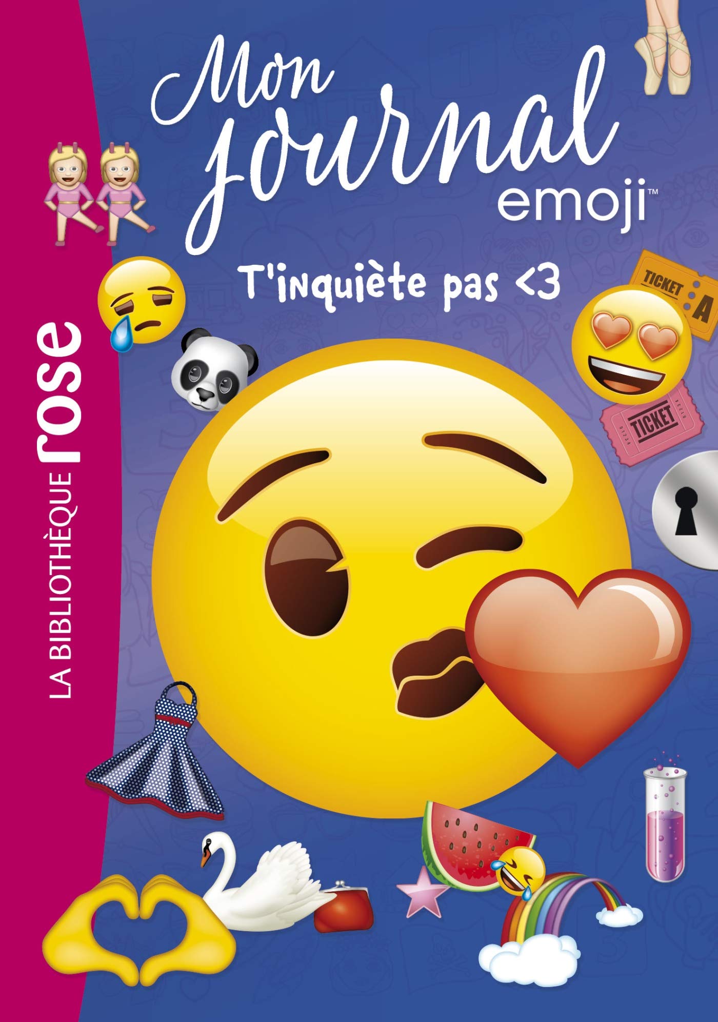 Emoji TM mon journal 07 - T'inquiète pas <3 9782017120544