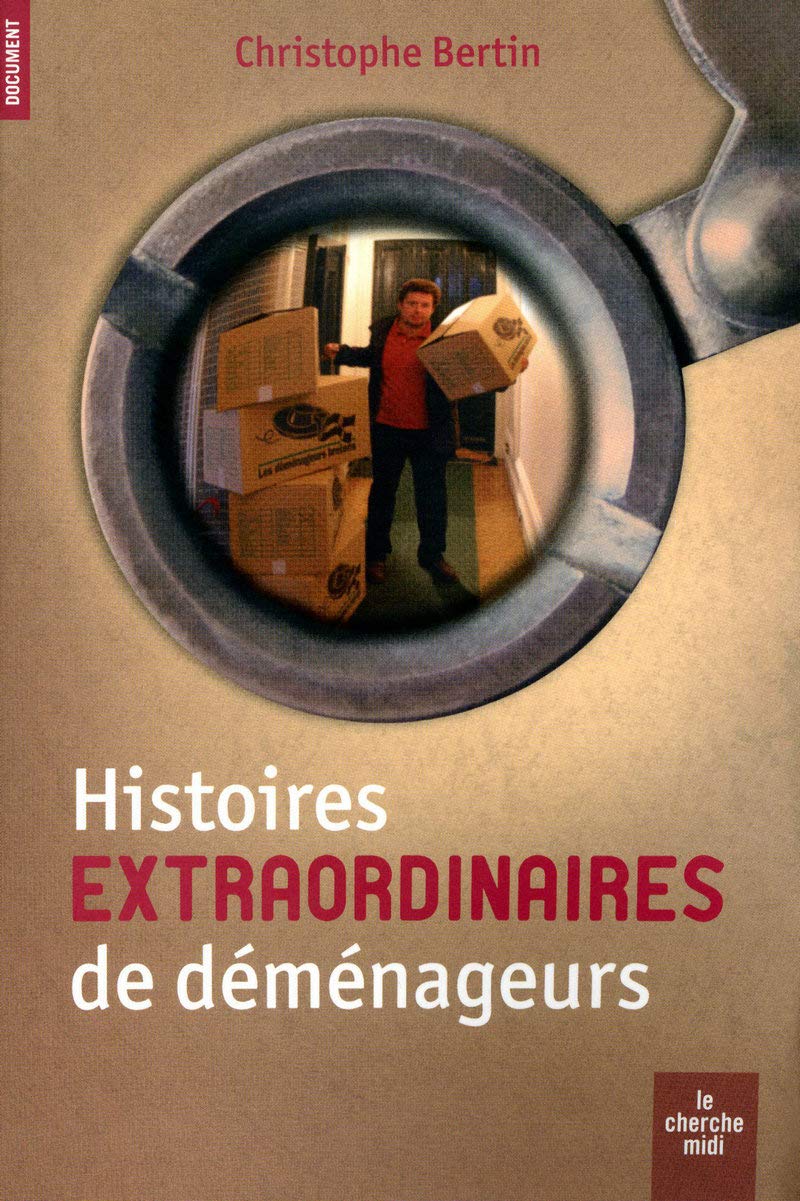 Histoires insolites de déménageurs 9782749115344