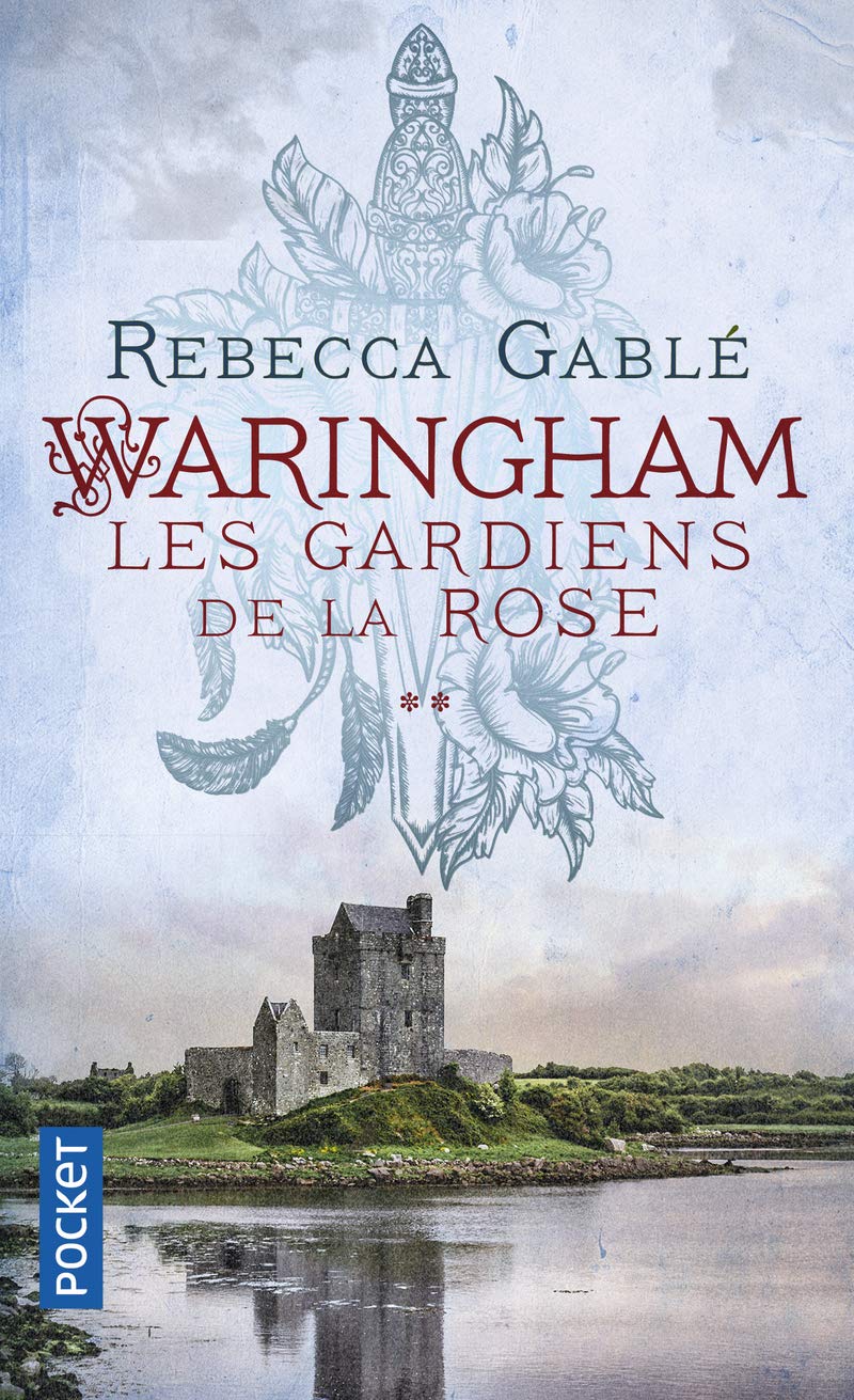 Waringham T2: Les Gardiens de la Rose (2) 9782266298636