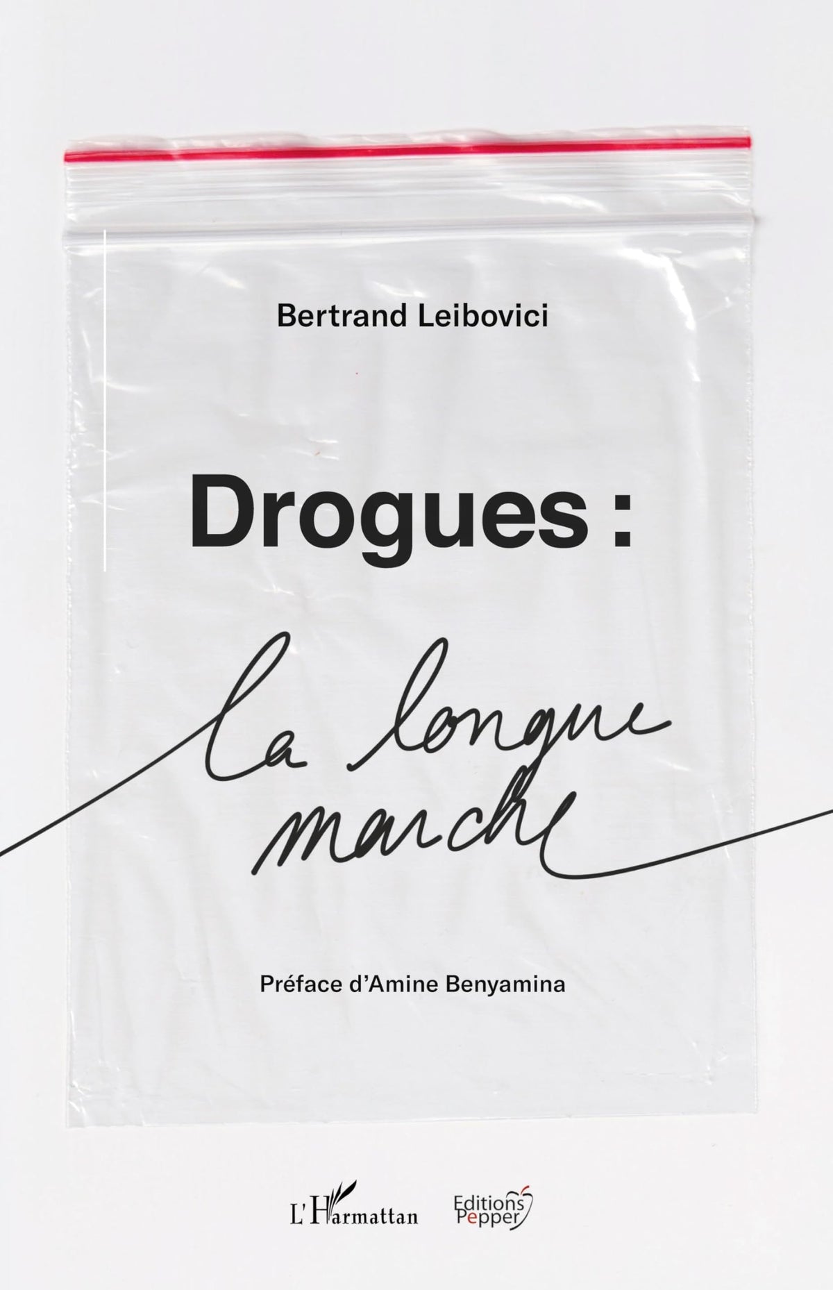 Drogues : La longue marche 9782140301117