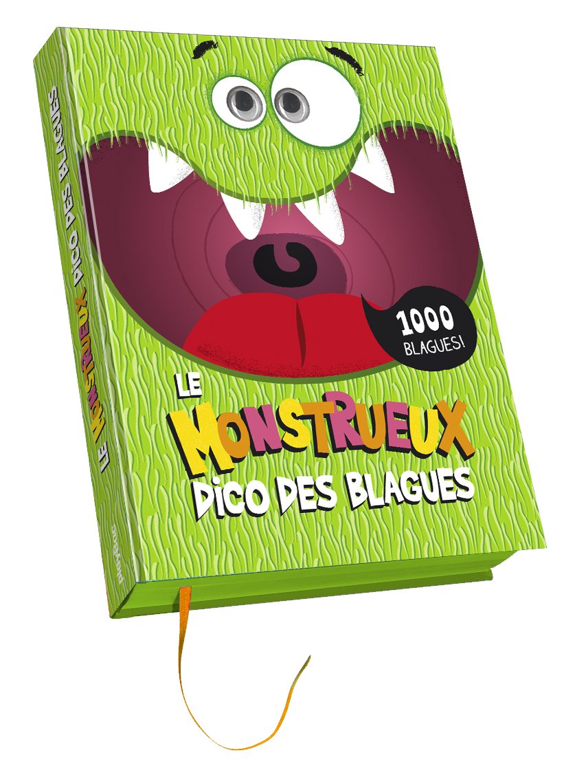 LE MONSTRUEUX DICO DES BLAGUES 9782809654424