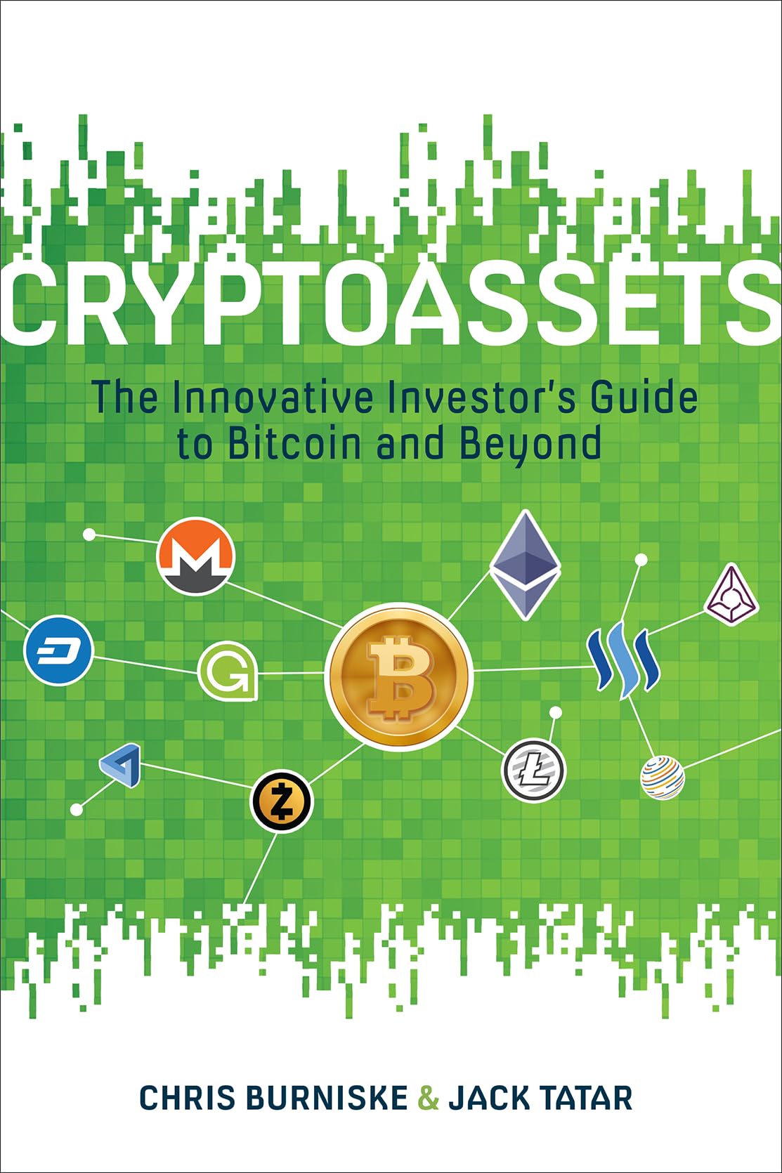 Cryptoassets: The Innovative Investor's Guide to Bitcoin and Beyond 9781260026672