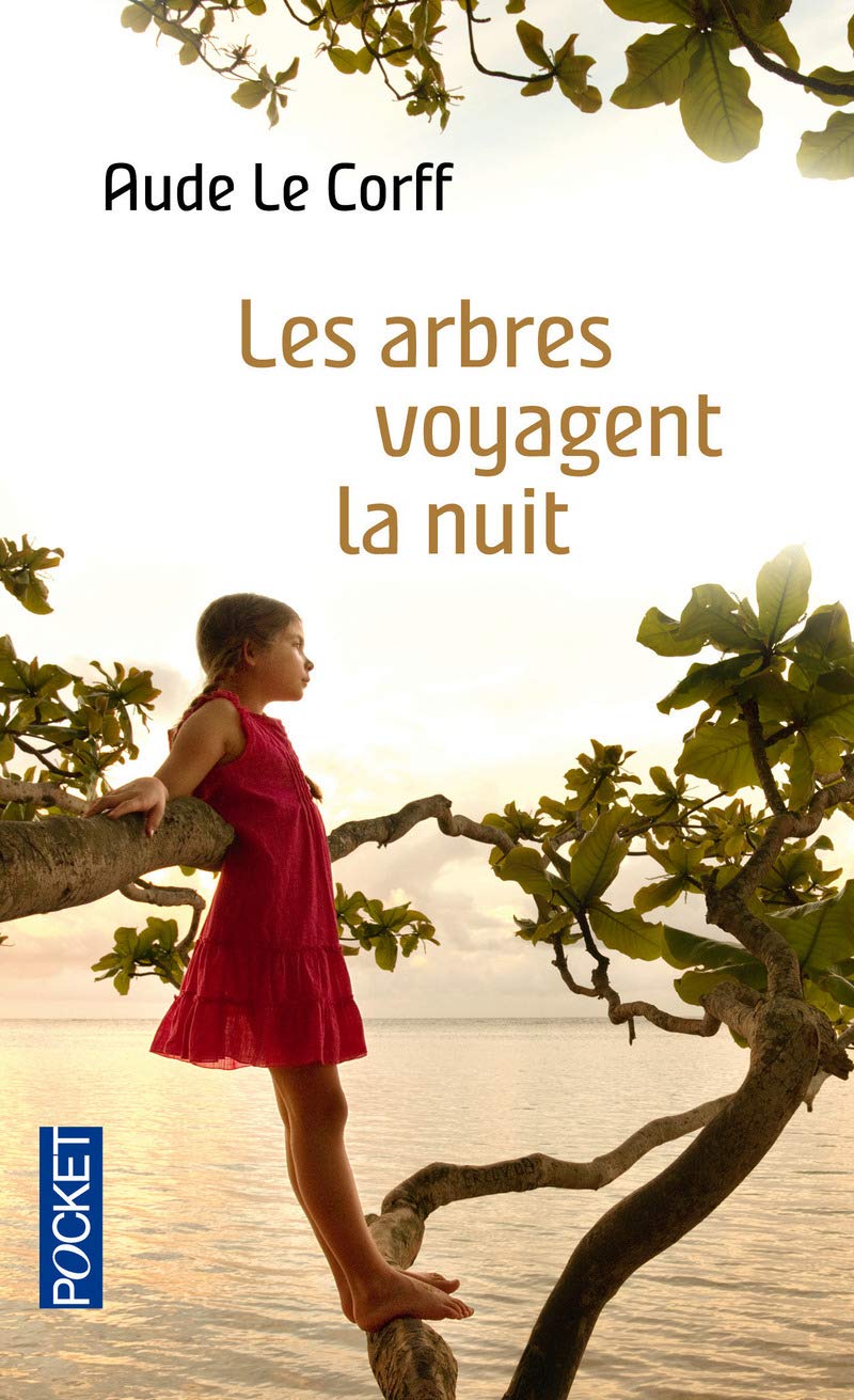 Les arbres voyagent la nuit 9782266245456