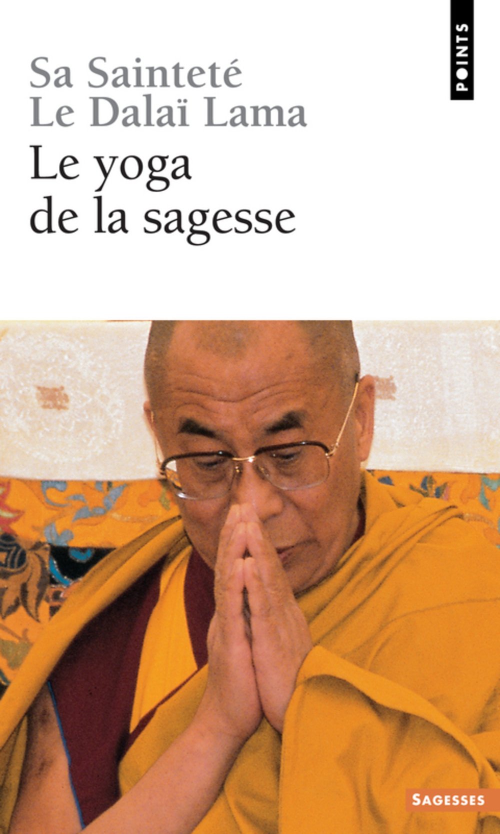 Le yoga de la sagesse 9782020404334