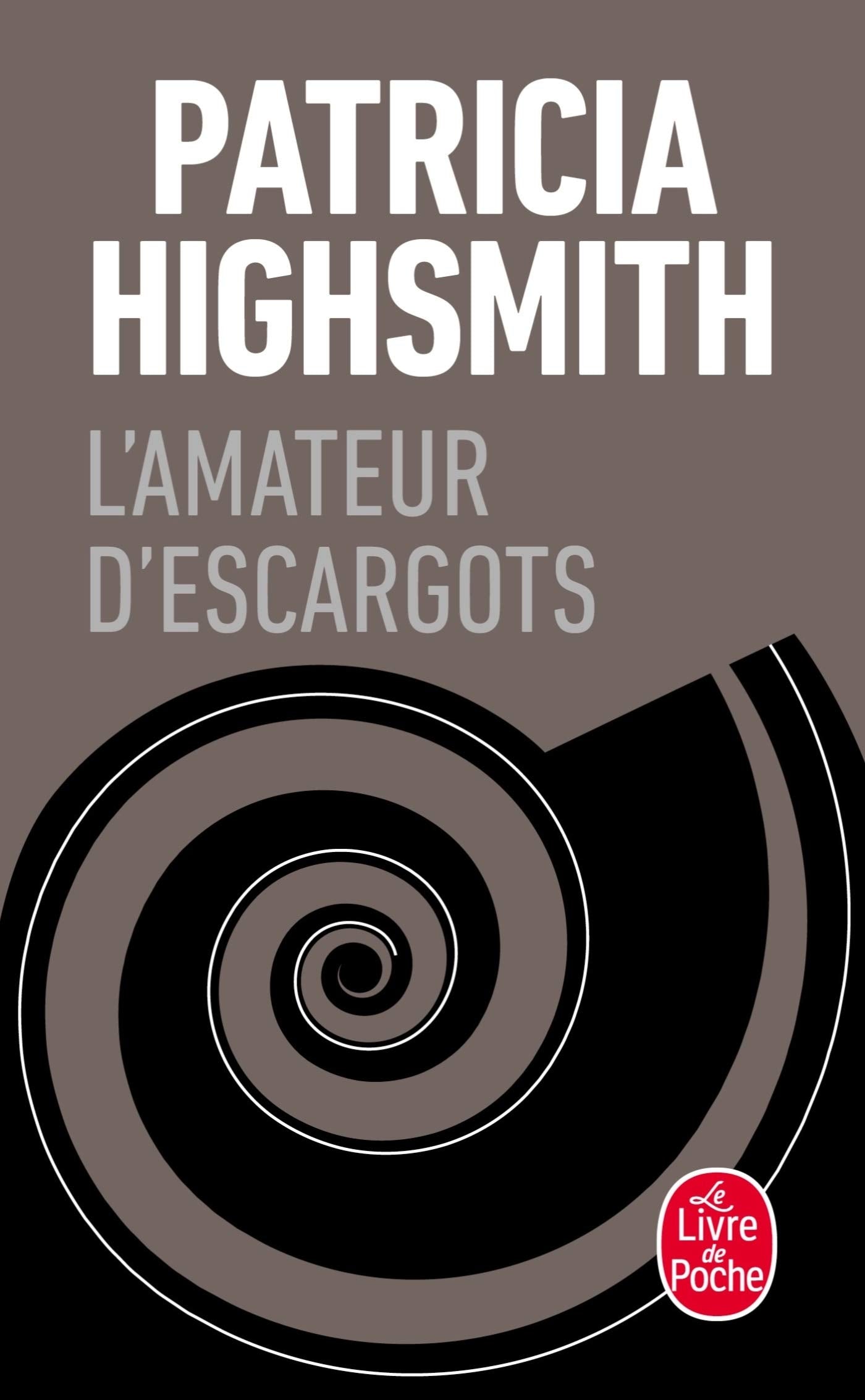 L'amateur d'escargots 9782253057857