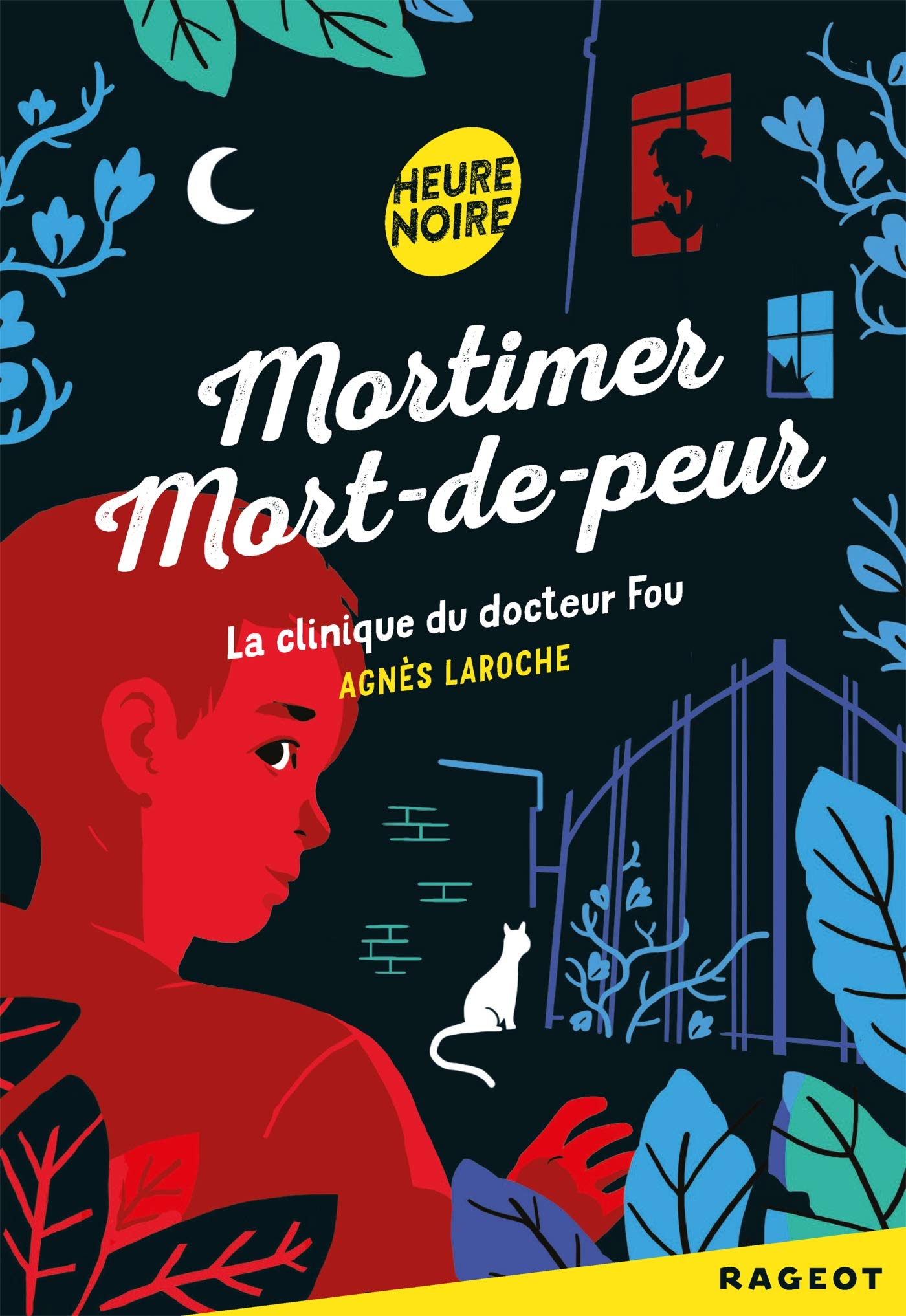 Mortimer Mort-de-peur : La clinique du docteur fou 9782700252255
