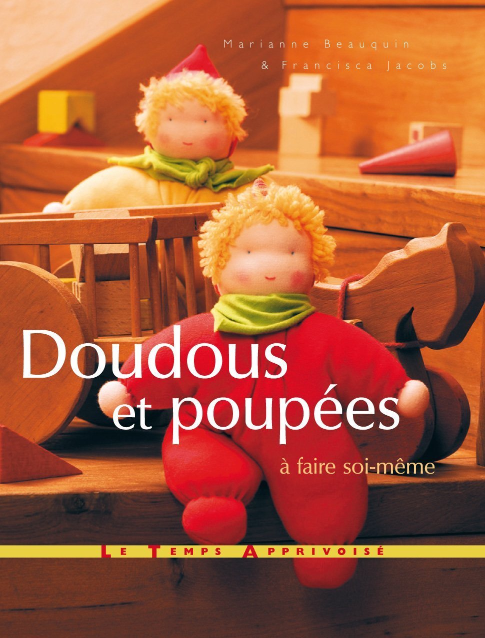 DOUDOUS POUPEES A FAIRE SOI-ME 9782299001135